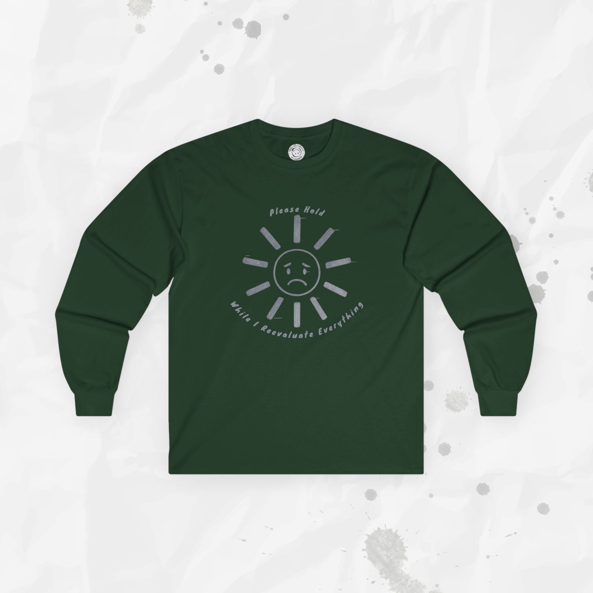 Please Hold - Long Sleeve T-Shirt