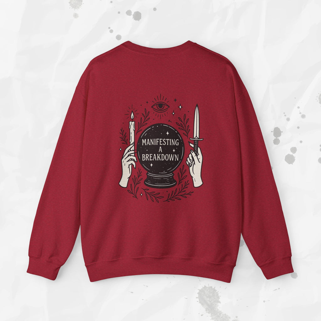 Manifesting a Breakdown - Crewneck Sweatshirt
