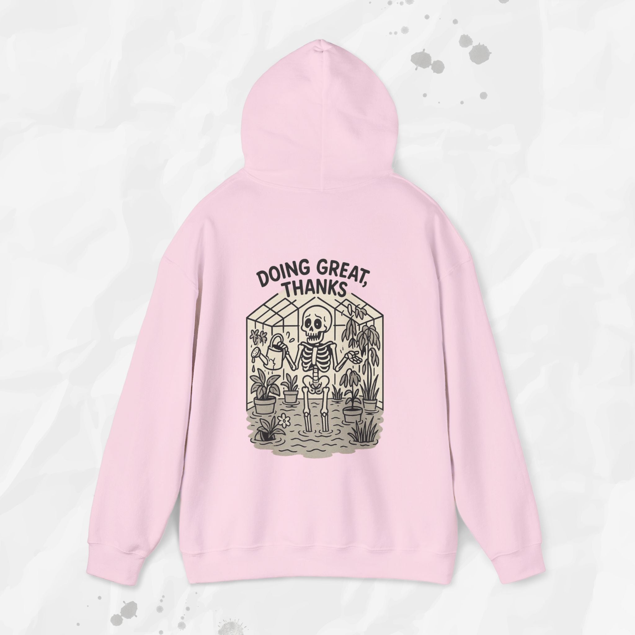 Doing Great, Thanks - Hoodie