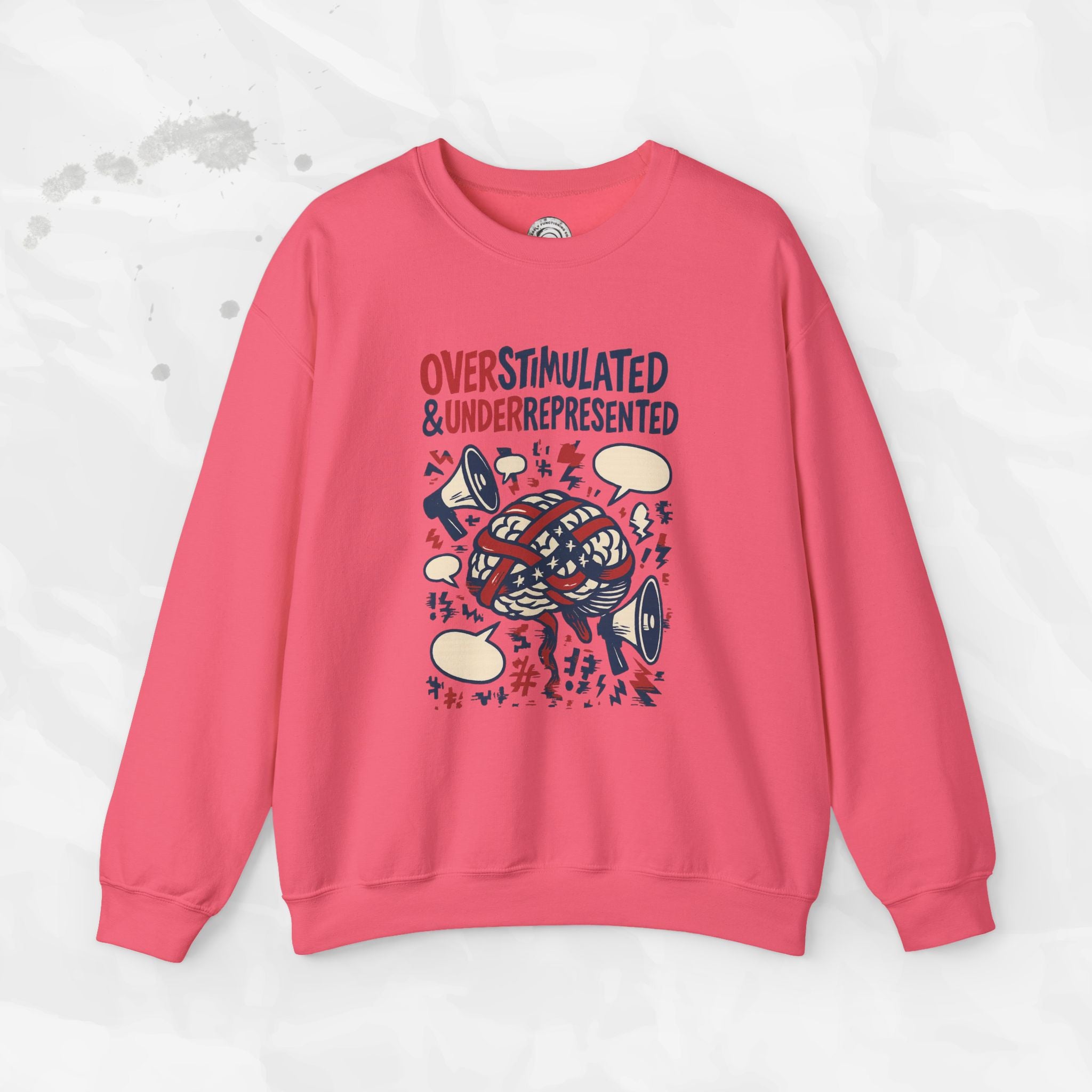 Overstimulated & Underrepresented - Crewneck Sweatshirt