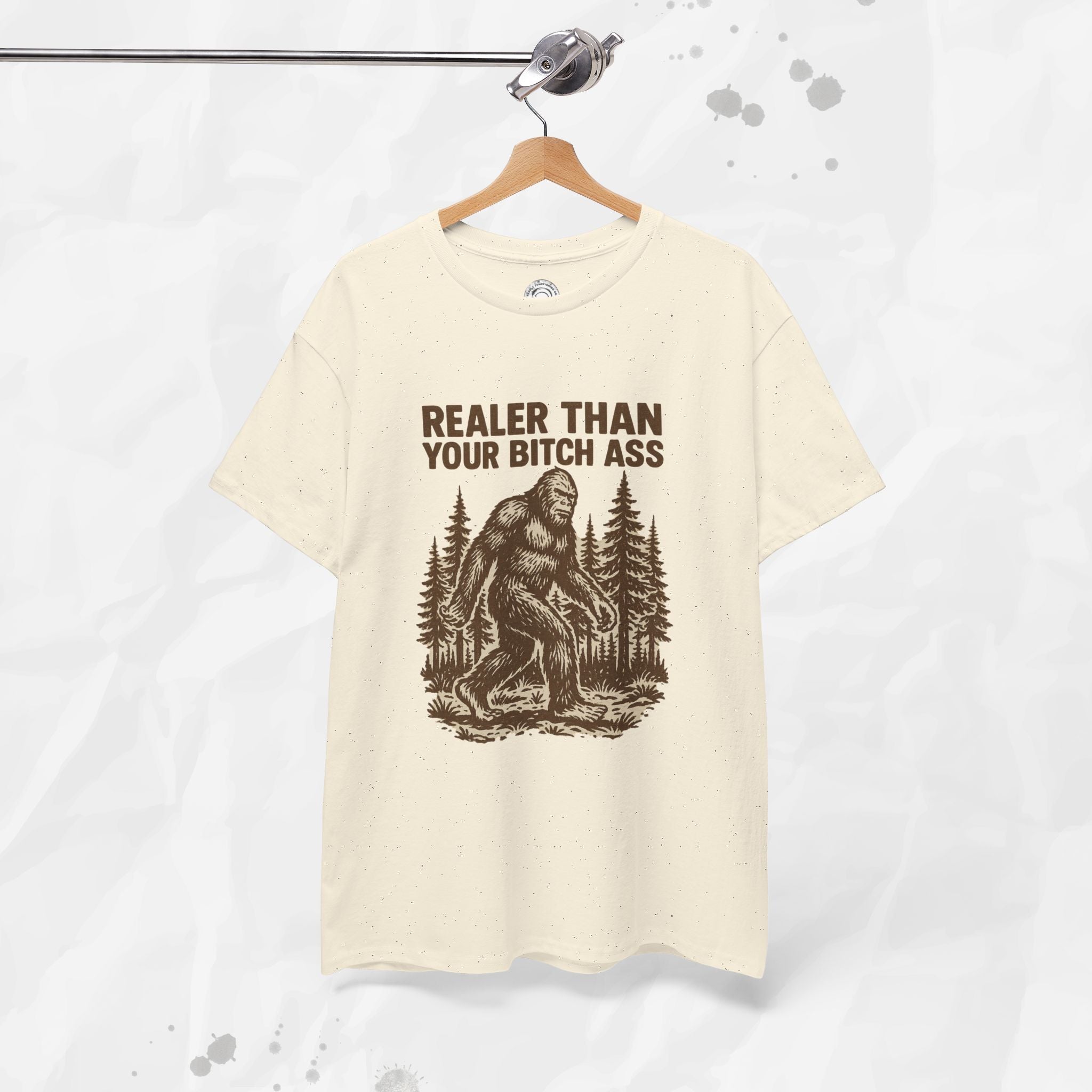 Realer Than Your Bitch Ass – T-Shirt