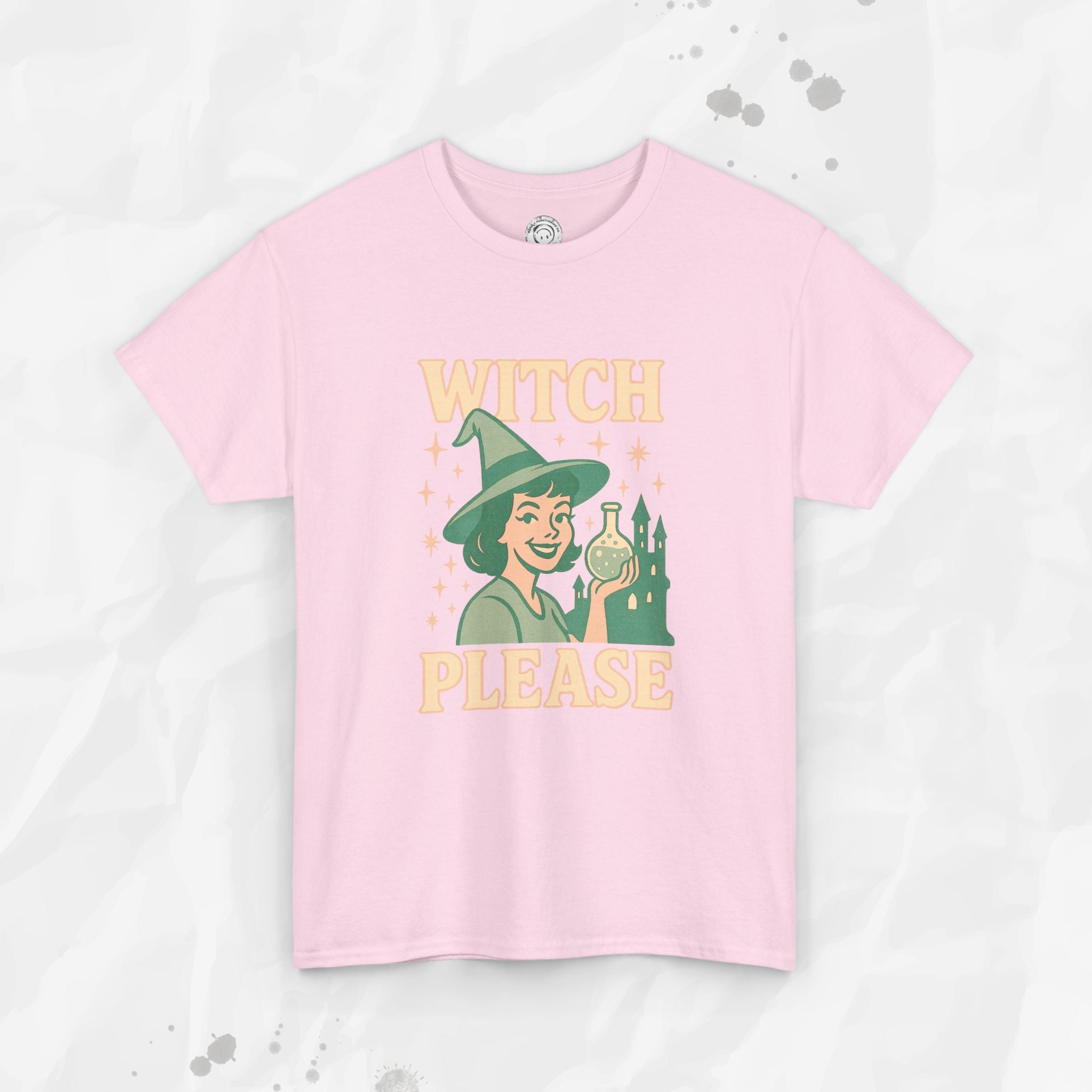 Witch, Please – T-Shirt