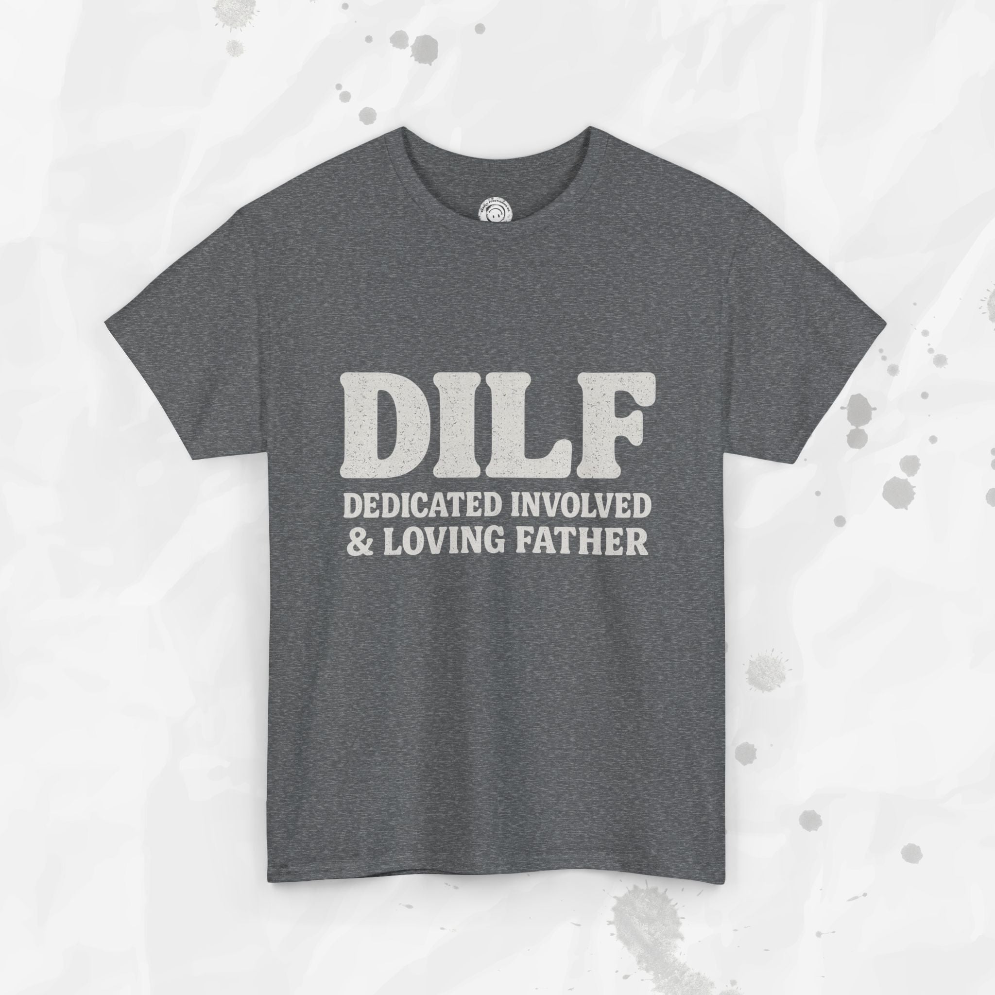 DILF – T-Shirt