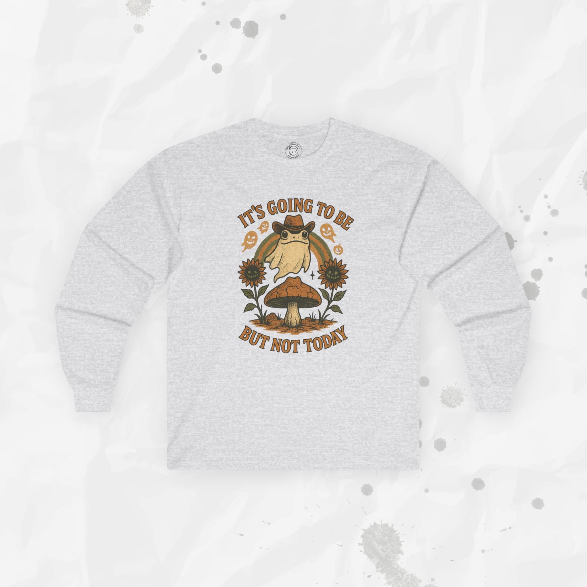It's Going To Be Okay (But Not Today) - Long Sleeve T-Shirt