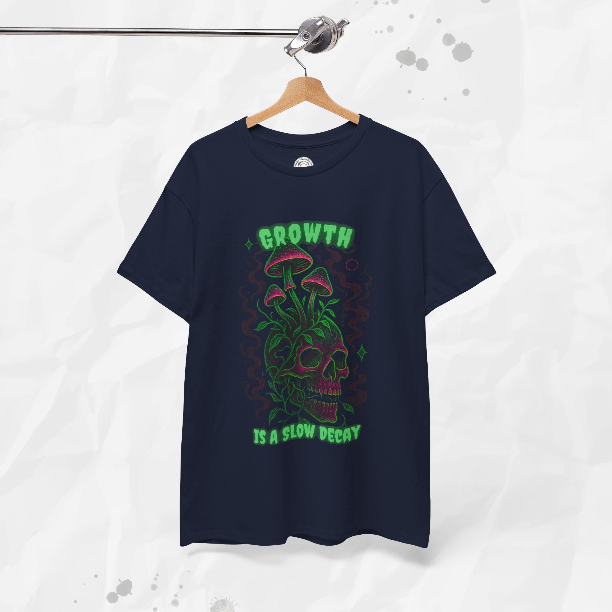 Growth Is a Slow Decay – T-Shirt