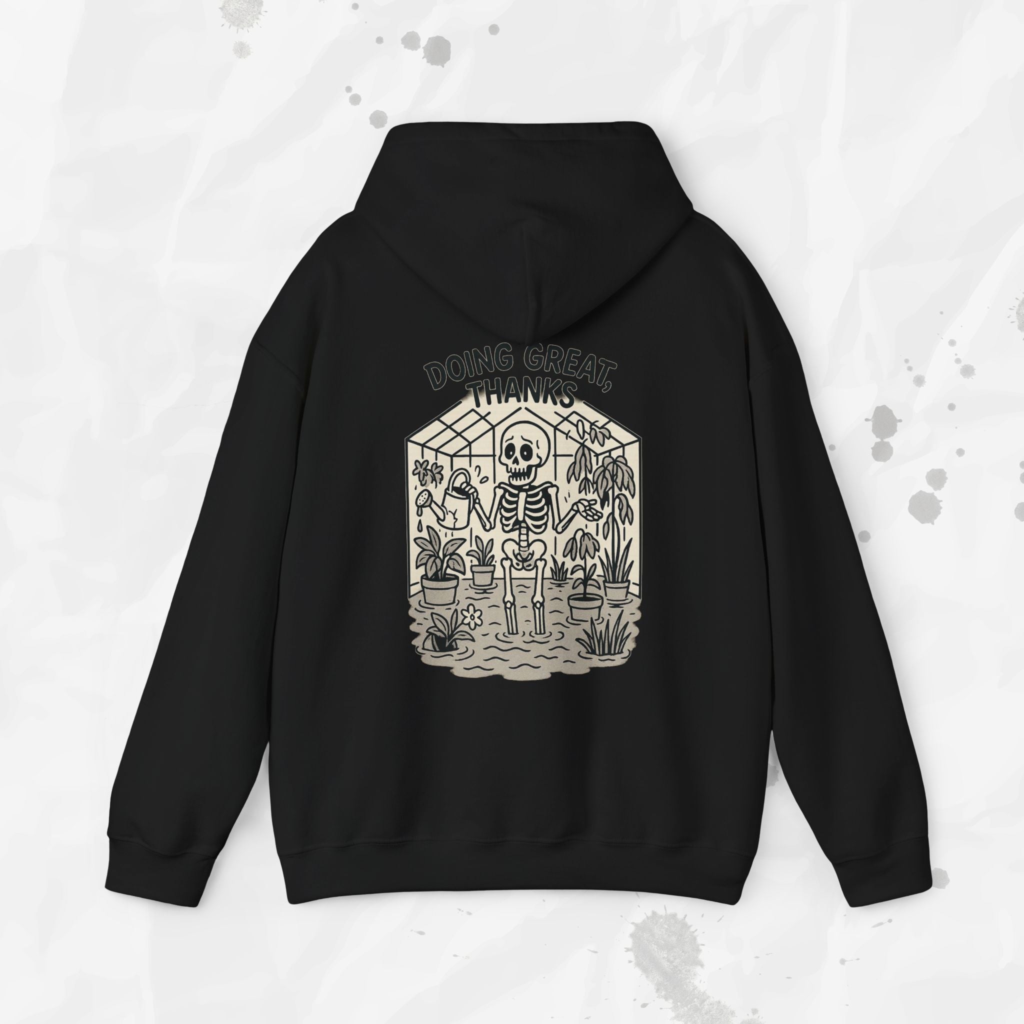 Doing Great, Thanks - Hoodie