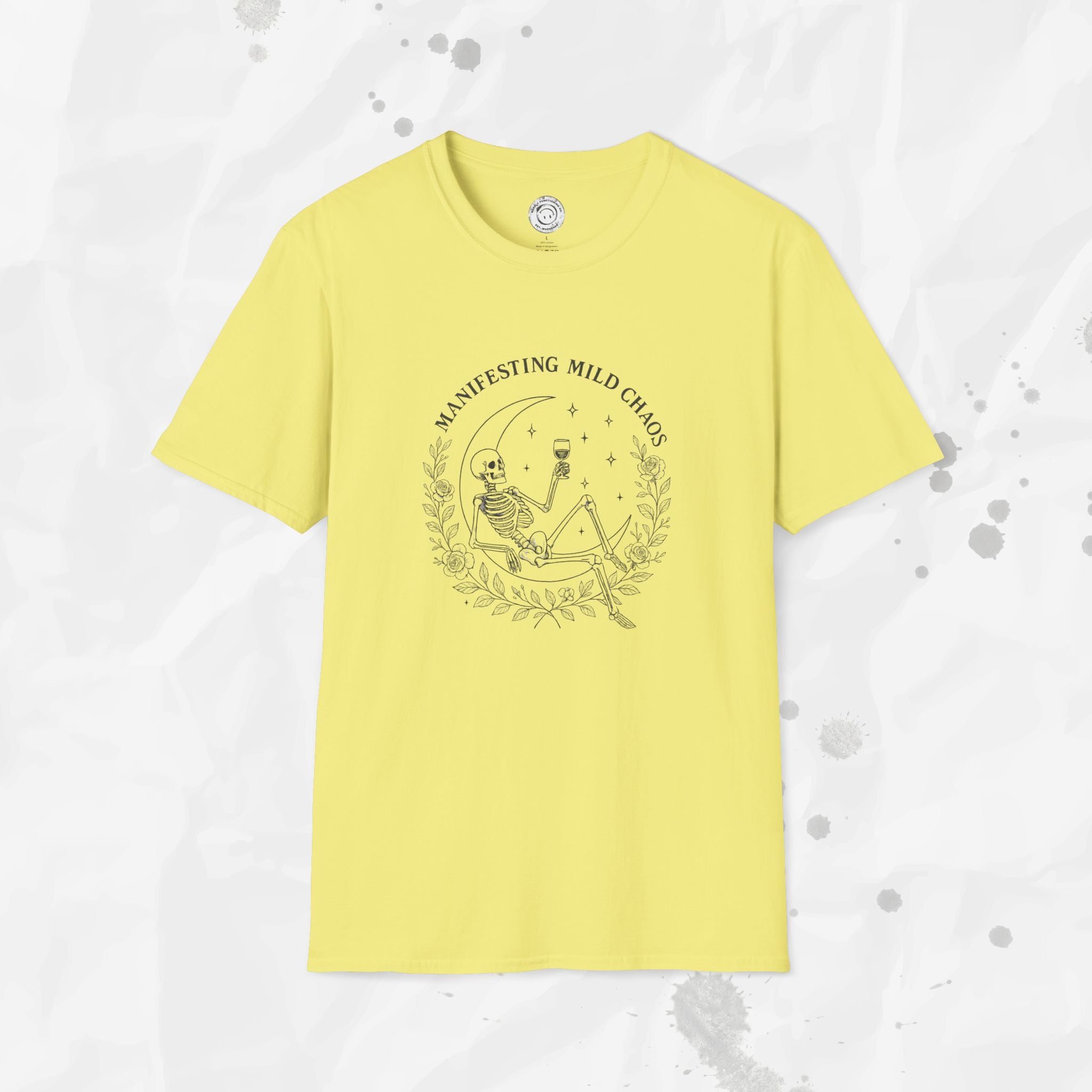 Manifesting Mild Chaos - T-Shirt