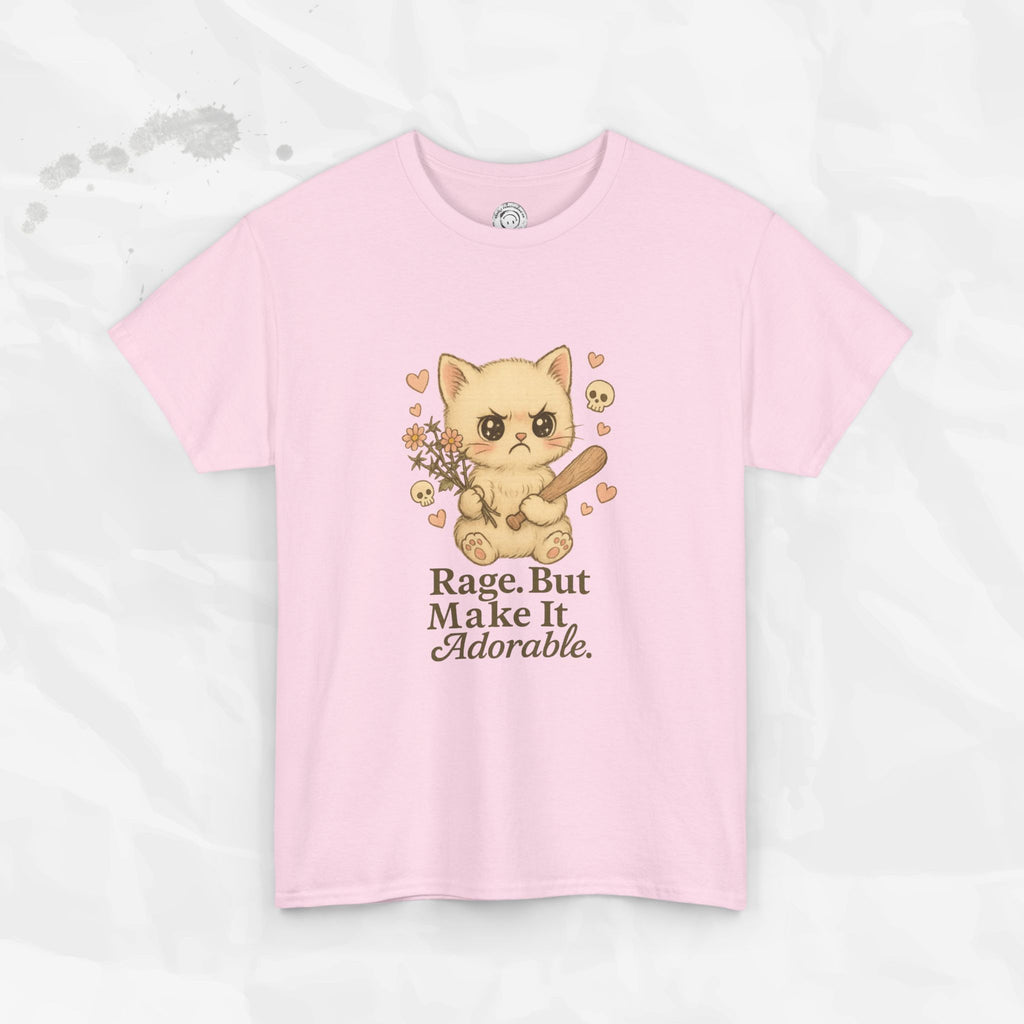 Rage But Make It Adorable - T-Shirt