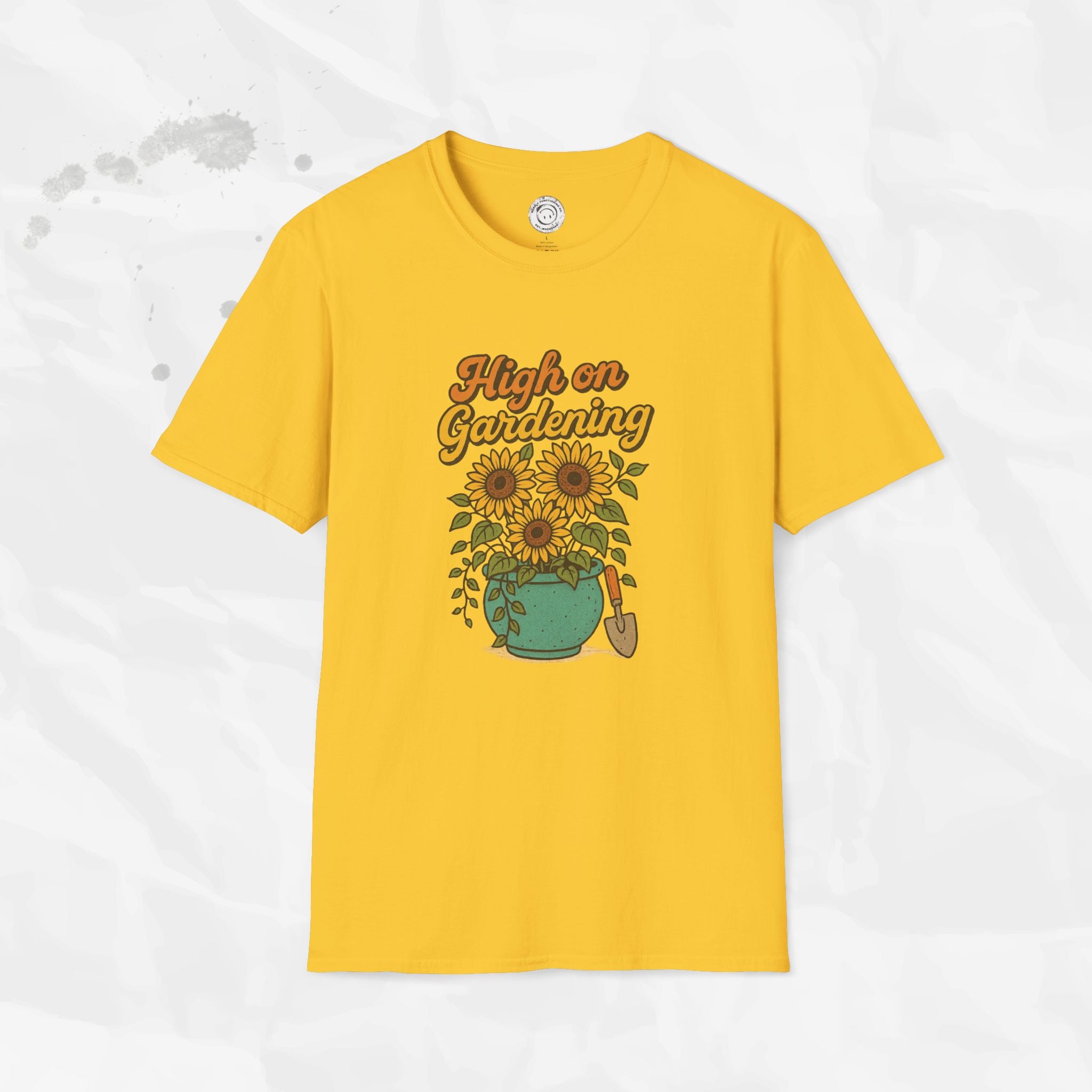 High on Gardening - T-Shirt