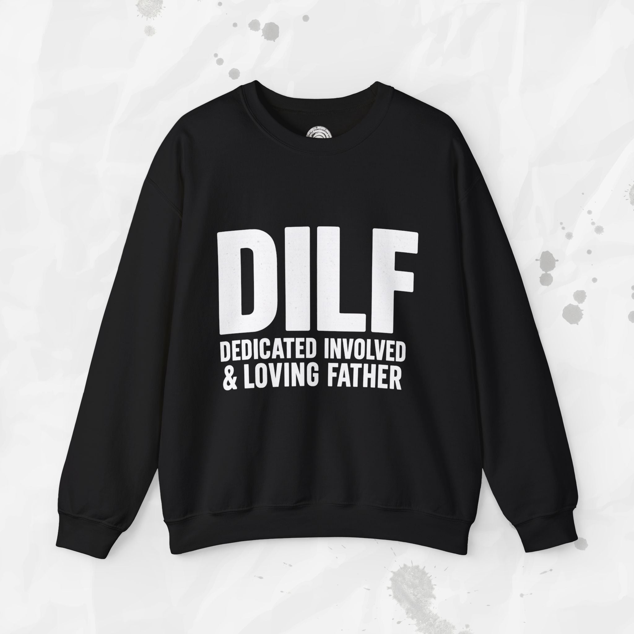 DILF – Crewneck Sweatshirt