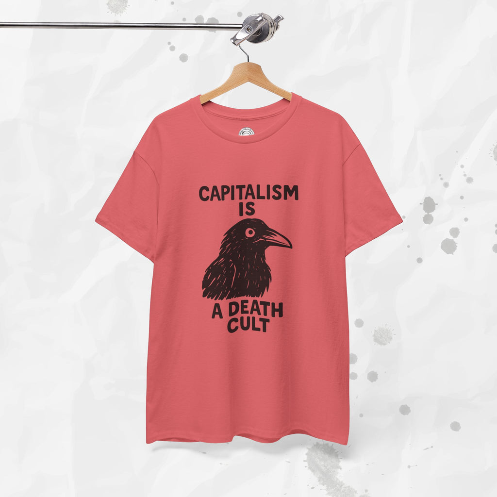 Capitalism is a Death Cult - T-Shirt