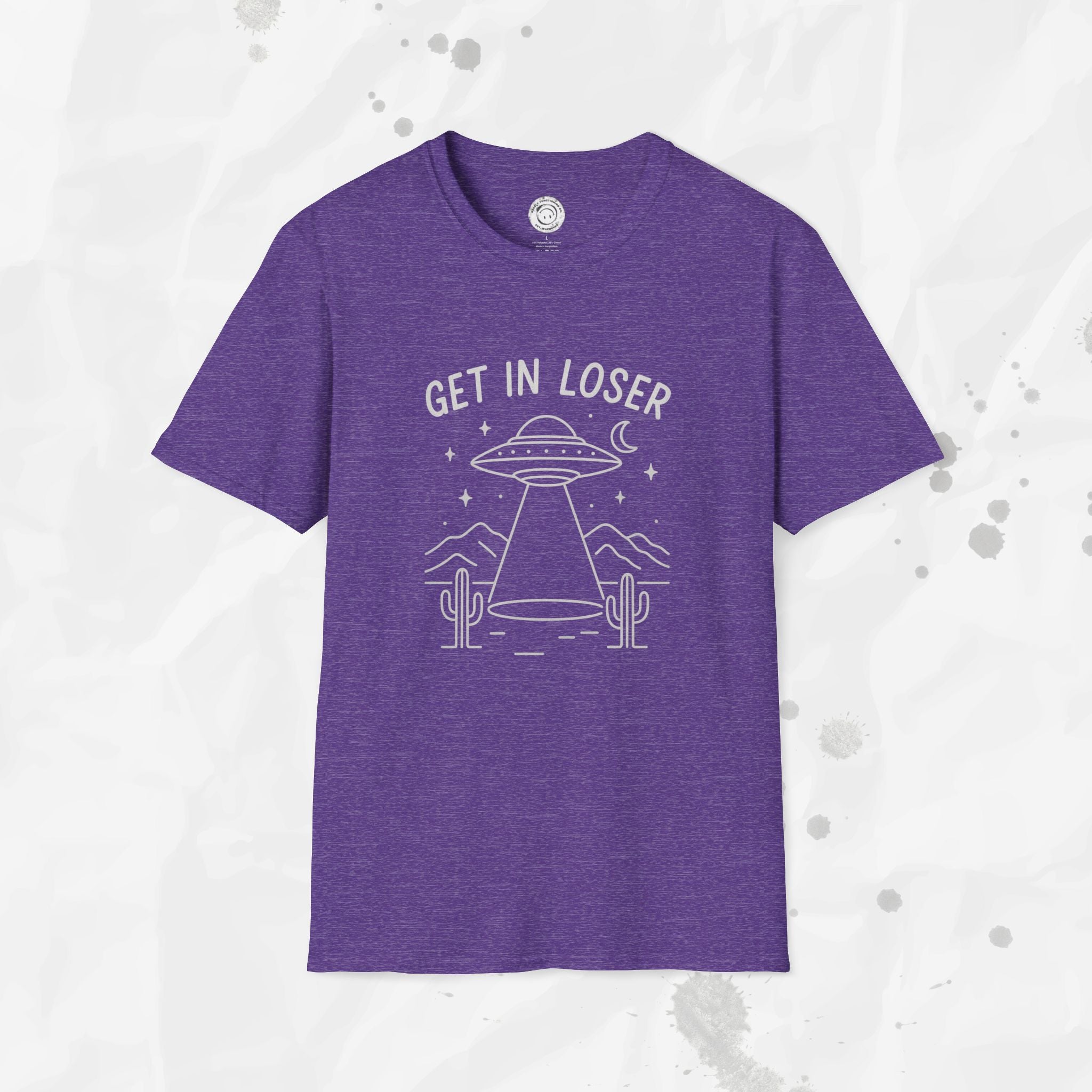 Get In Loser - T-Shirt