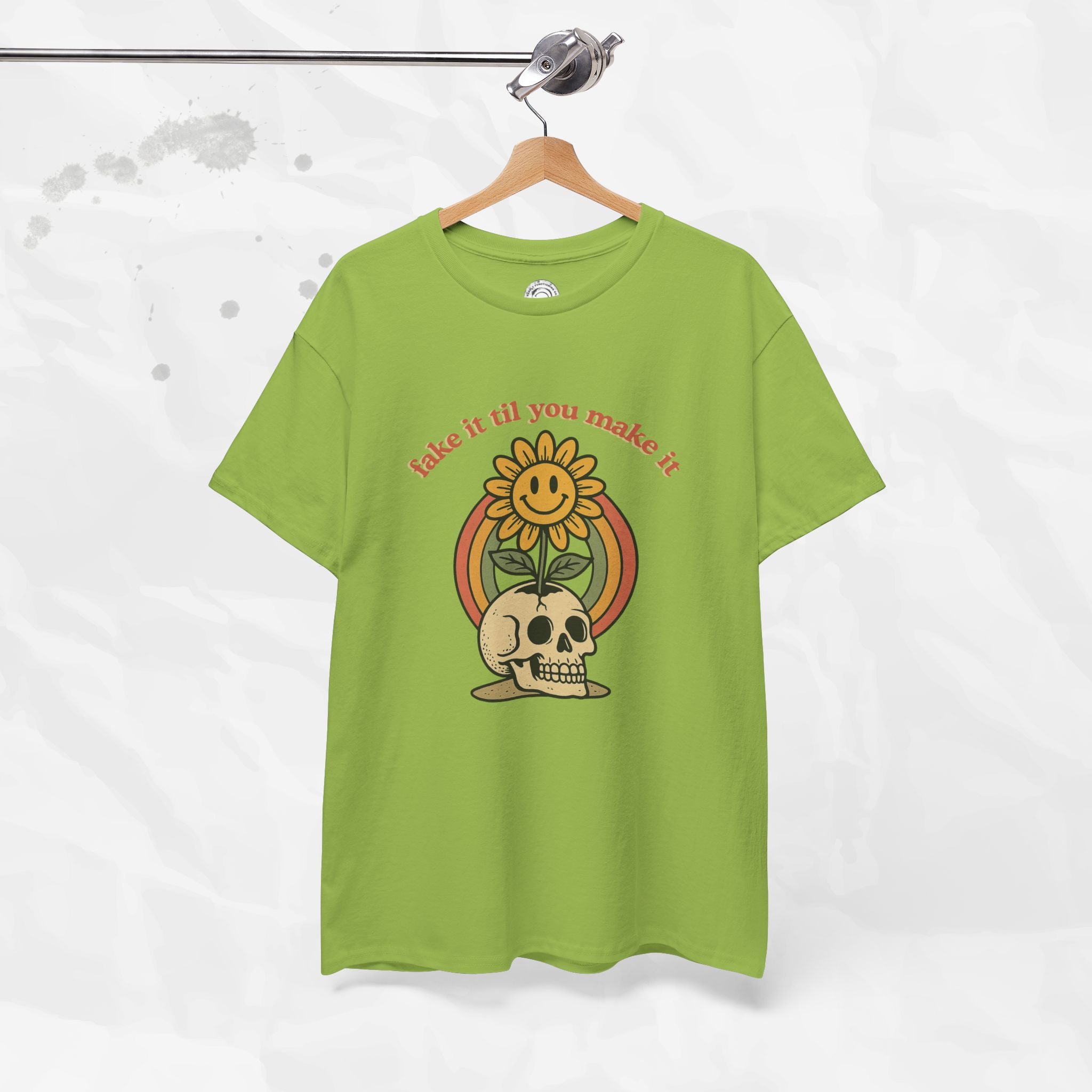 Fake It Til You Make It – T-Shirt