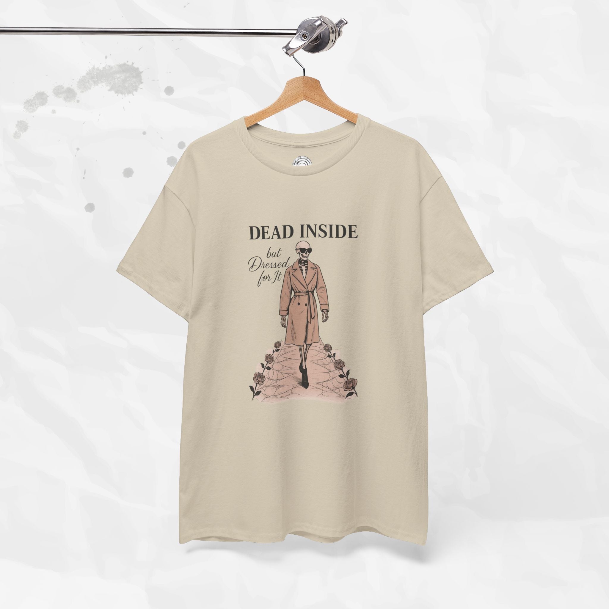 Dead Inside But Dressed for It - T-Shirt