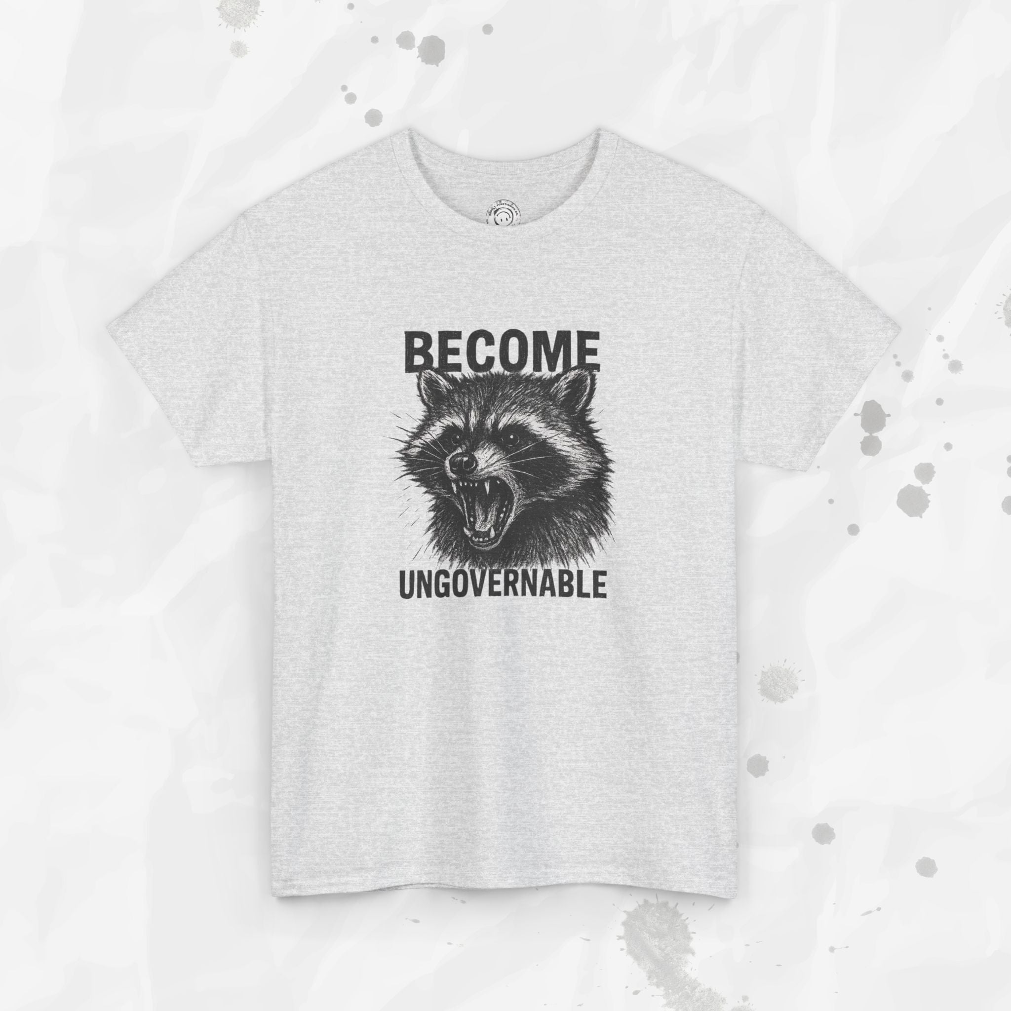 Become Ungovernable - T-Shirt
