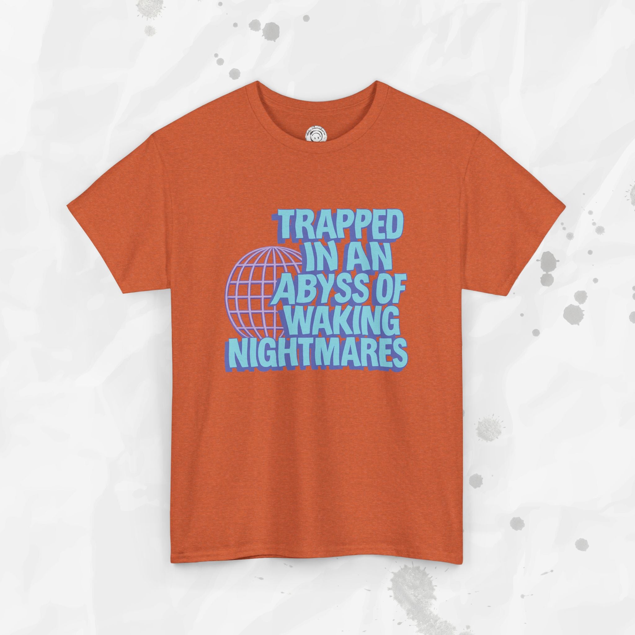 Trapped in an Abyss of Waking Nightmares - T-Shirt