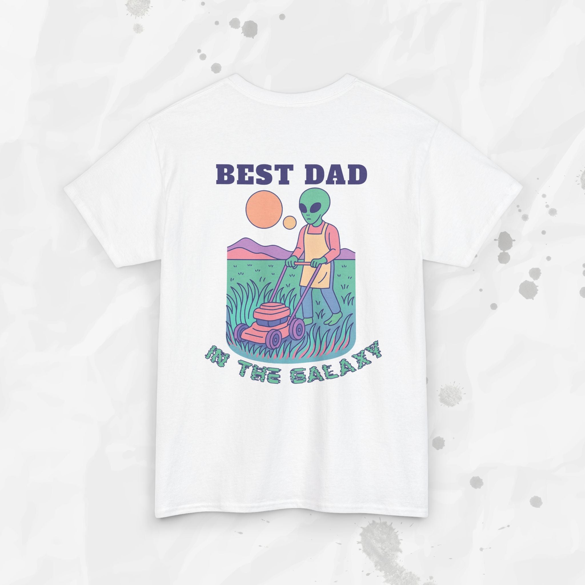 Best Dad in the Galaxy – T-Shirt