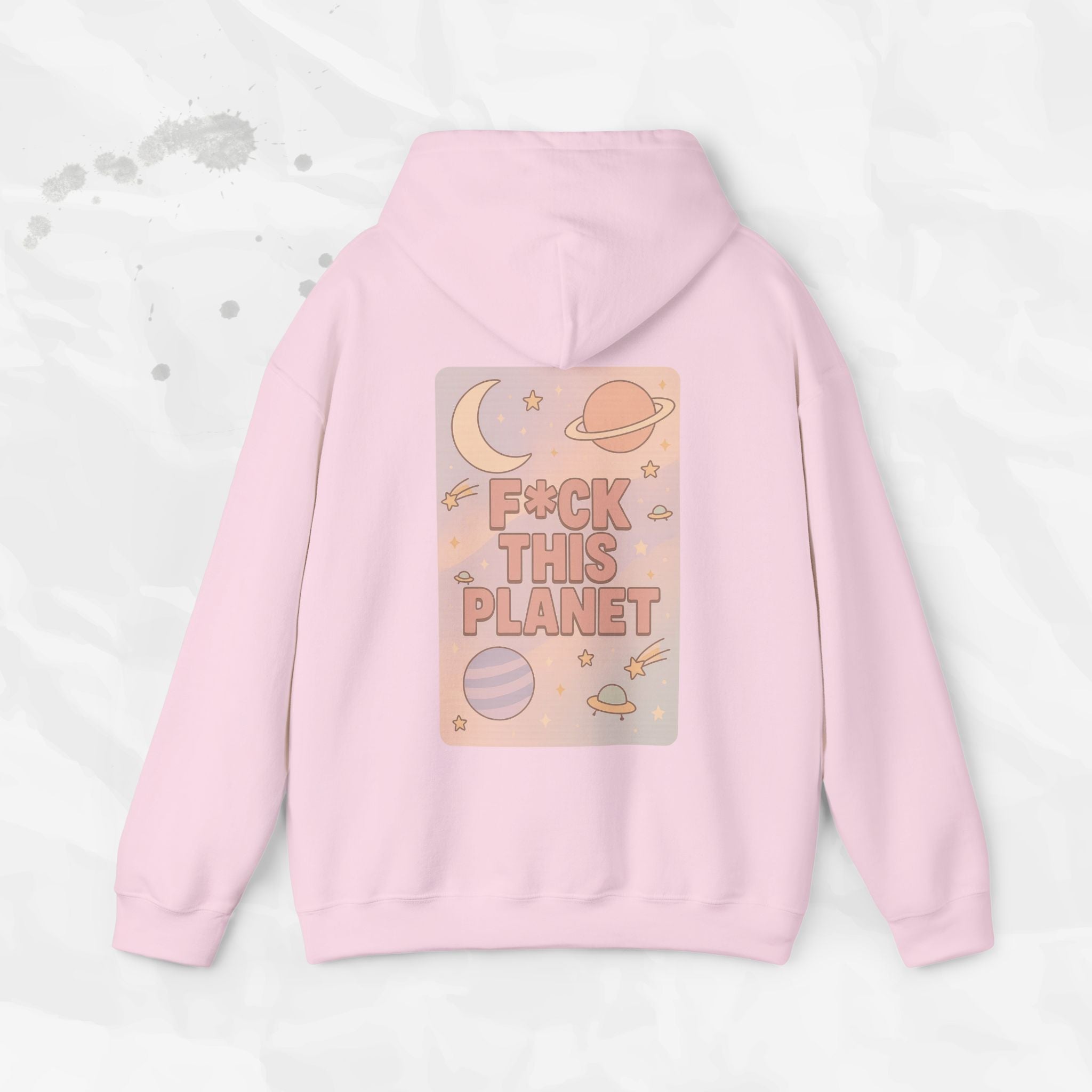 F*ck This Planet - Hoodie | Pastel Space Back Print