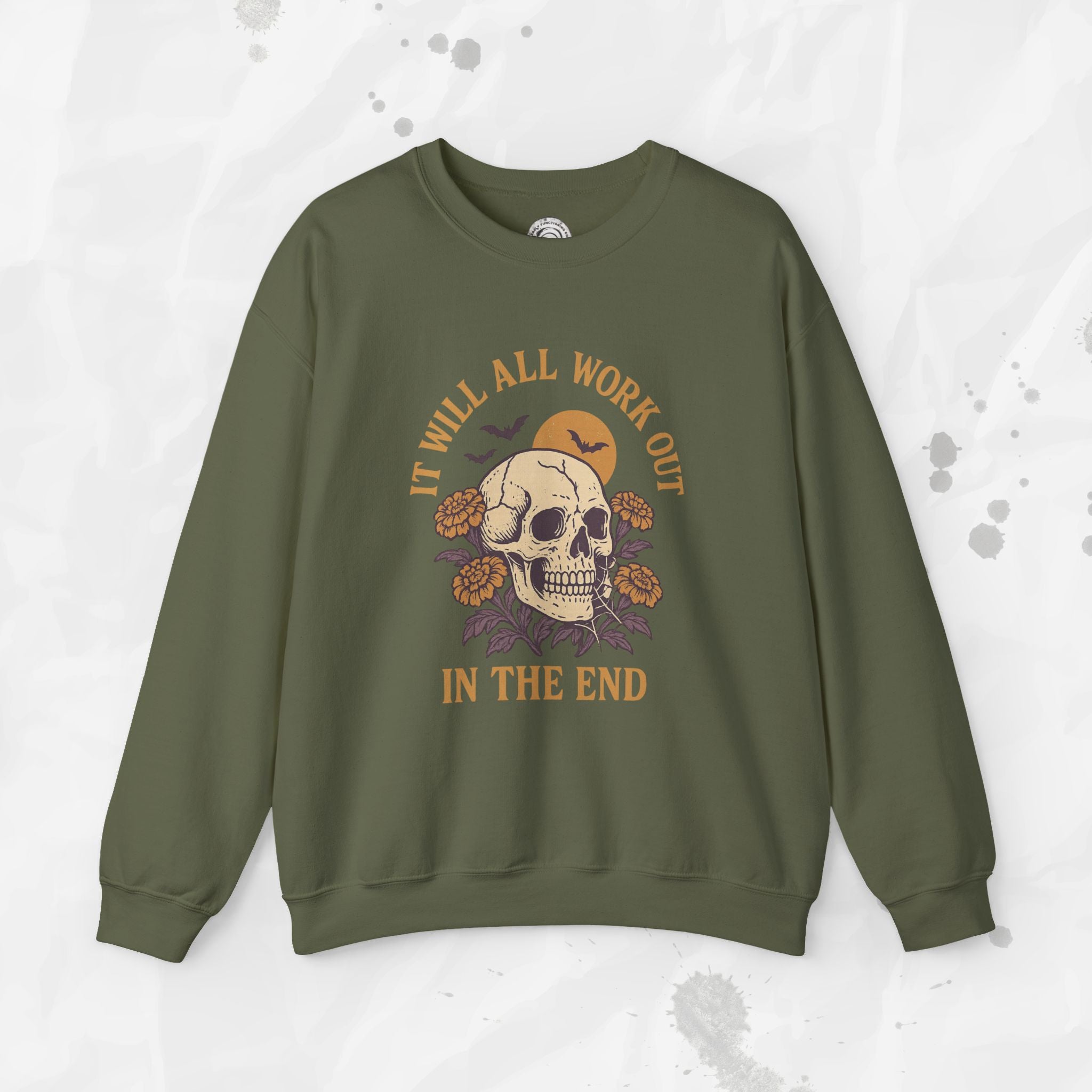 It Will All Work Out - Crewneck Sweatshirt