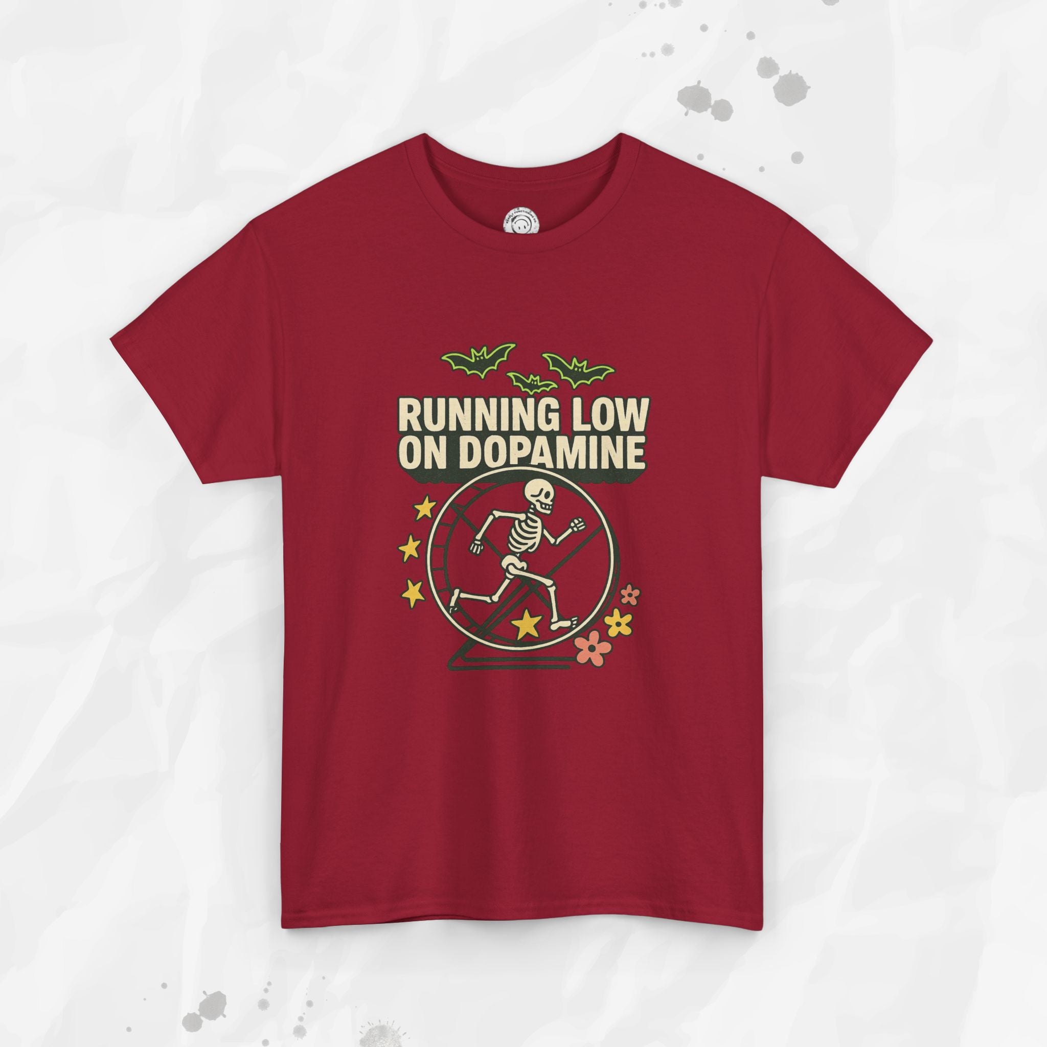 Running Low on Dopamine - T-Shirt