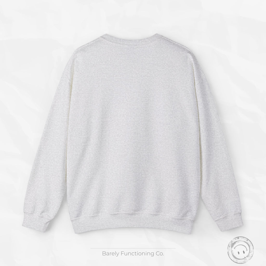Trying My Best (Maybe) - Crewneck Sweatshirt