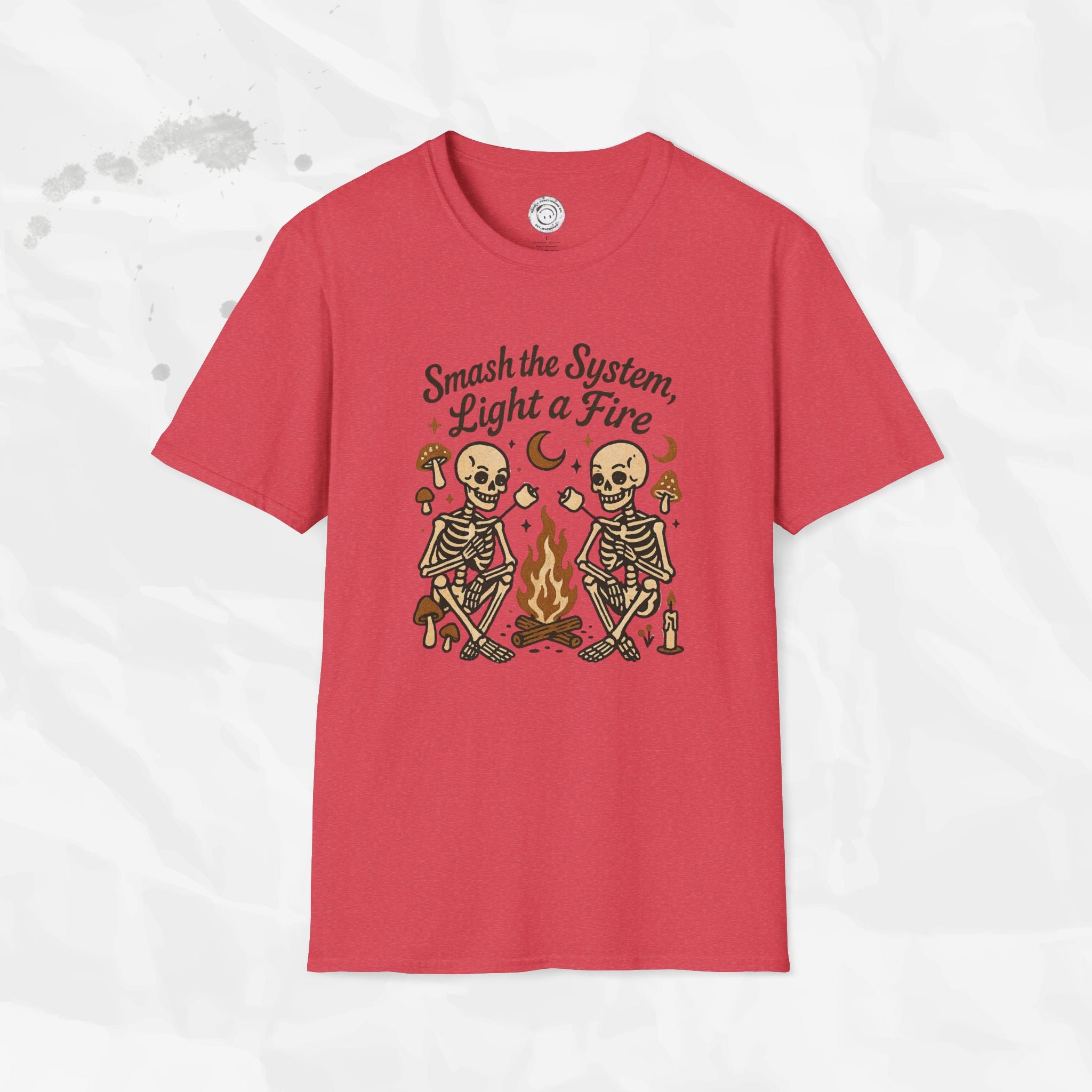 Smash the System, Light a Fire - T-Shirt