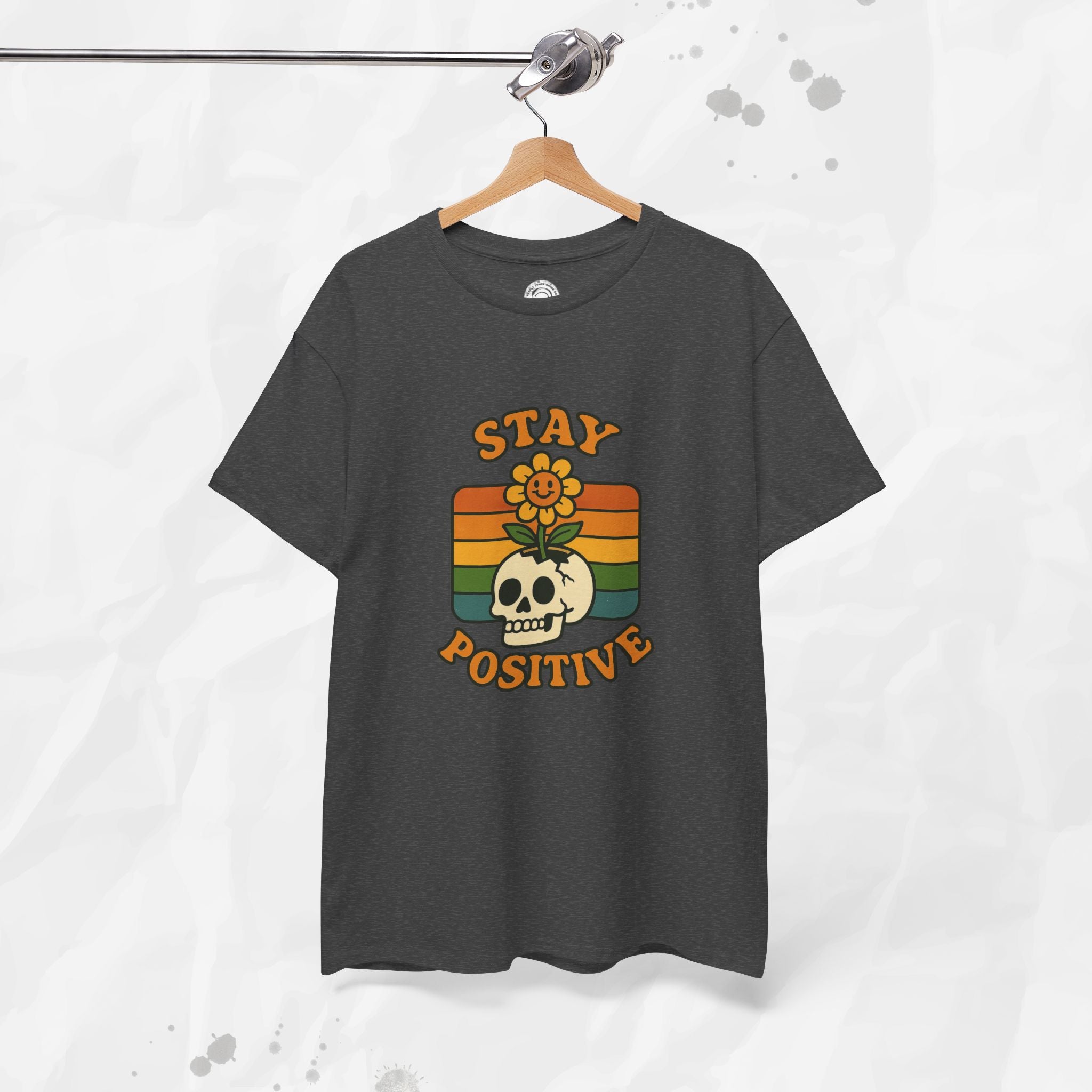 Stay Positive – T-Shirt