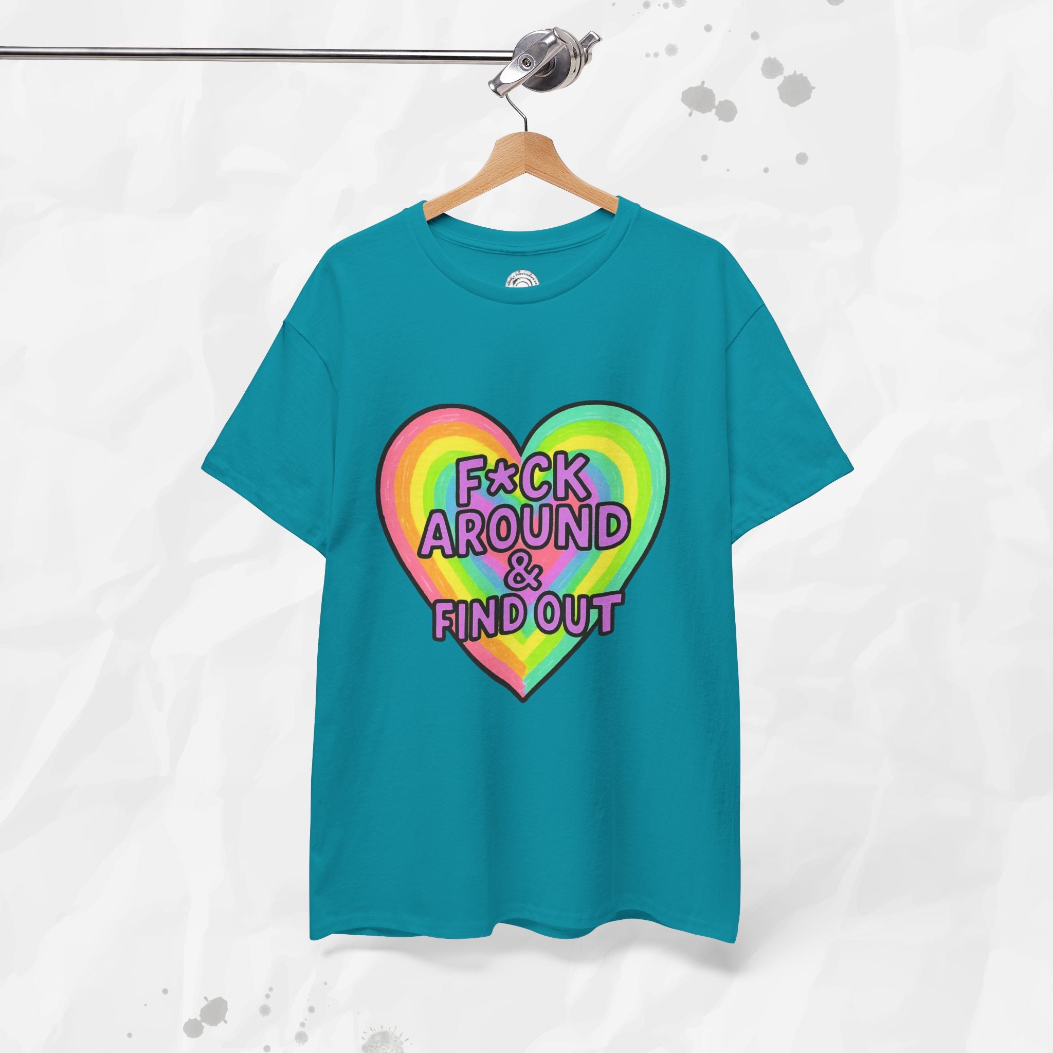 F*ck Around & Find Out – T-Shirt