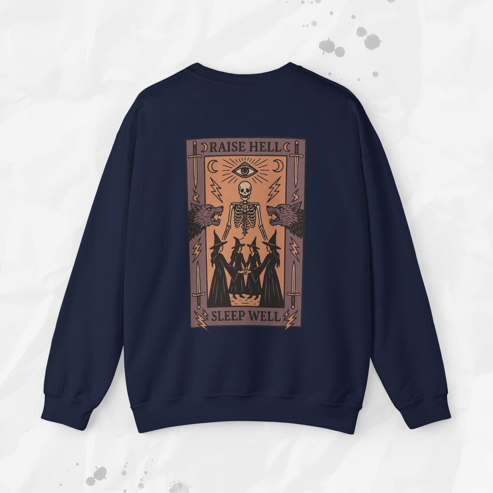 Raise Hell, Sleep Well – Crewneck Sweatshirt