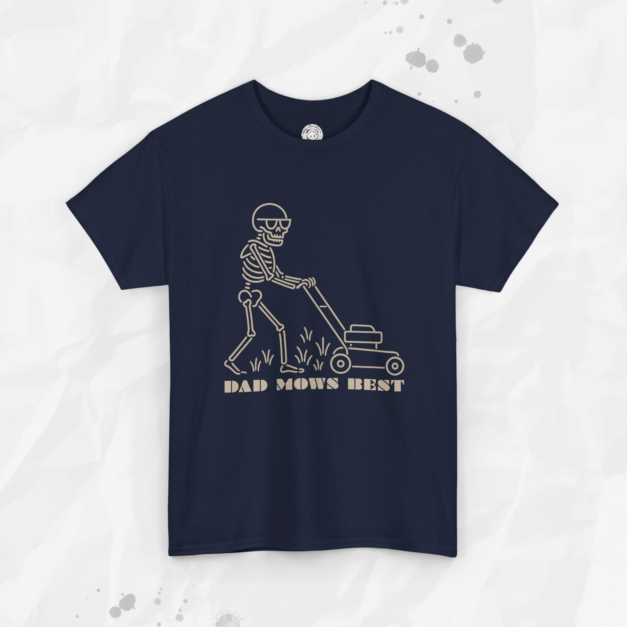 Dad Mows Best – T-Shirt