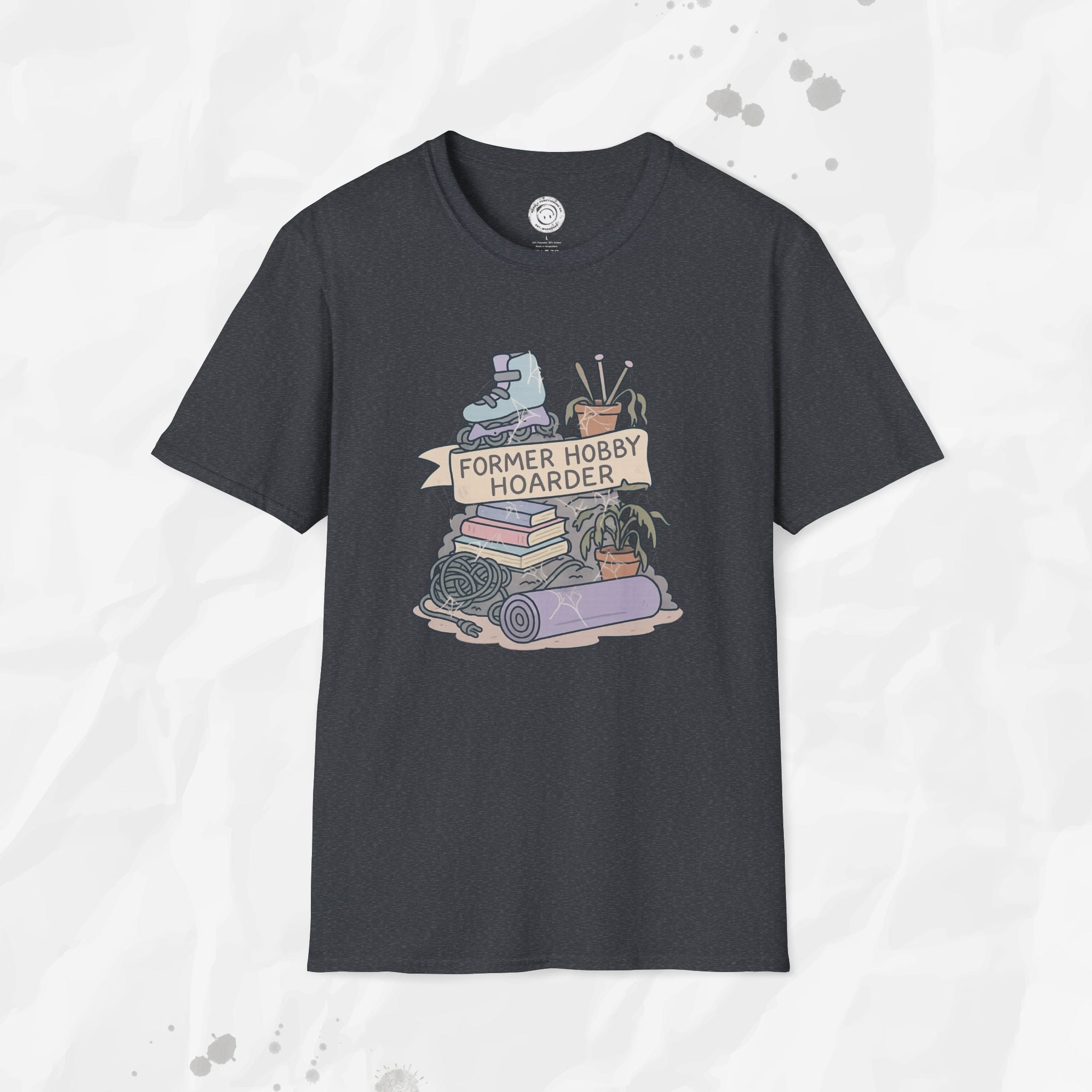 Former Hobby Hoarder - T-Shirt