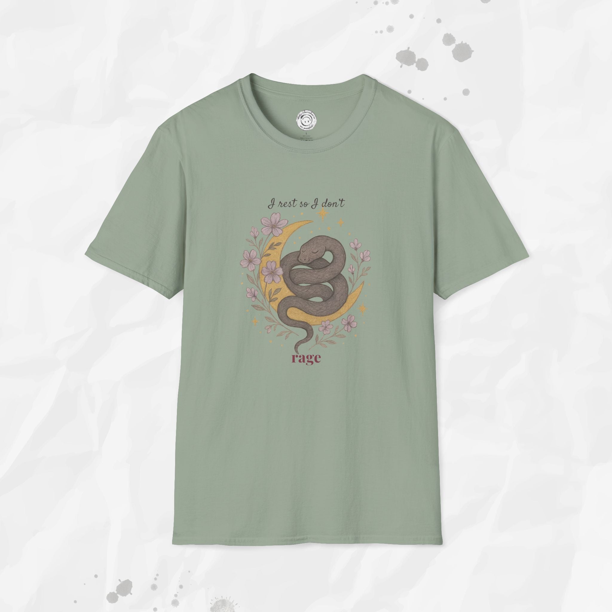 I Rest So I Don't Rage - T-Shirt