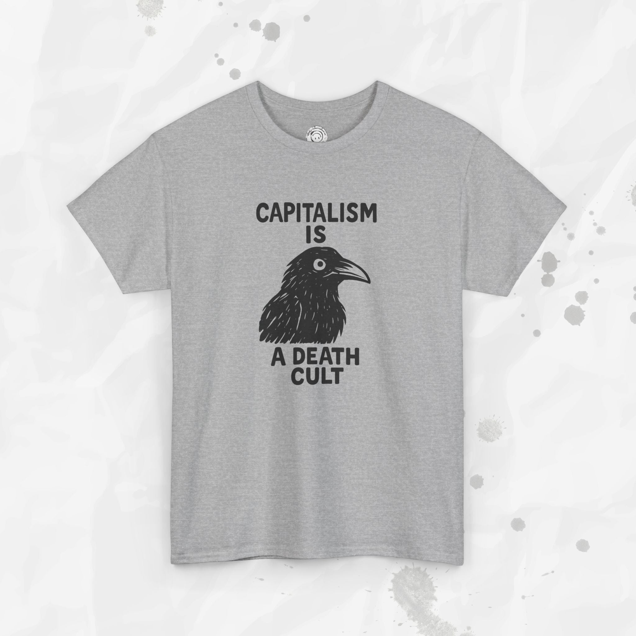 Capitalism is a Death Cult - T-Shirt