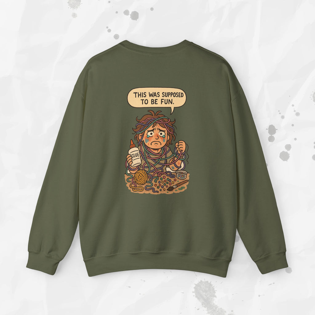 This Was Supposed to Be Fun - Crewneck Sweatshirt