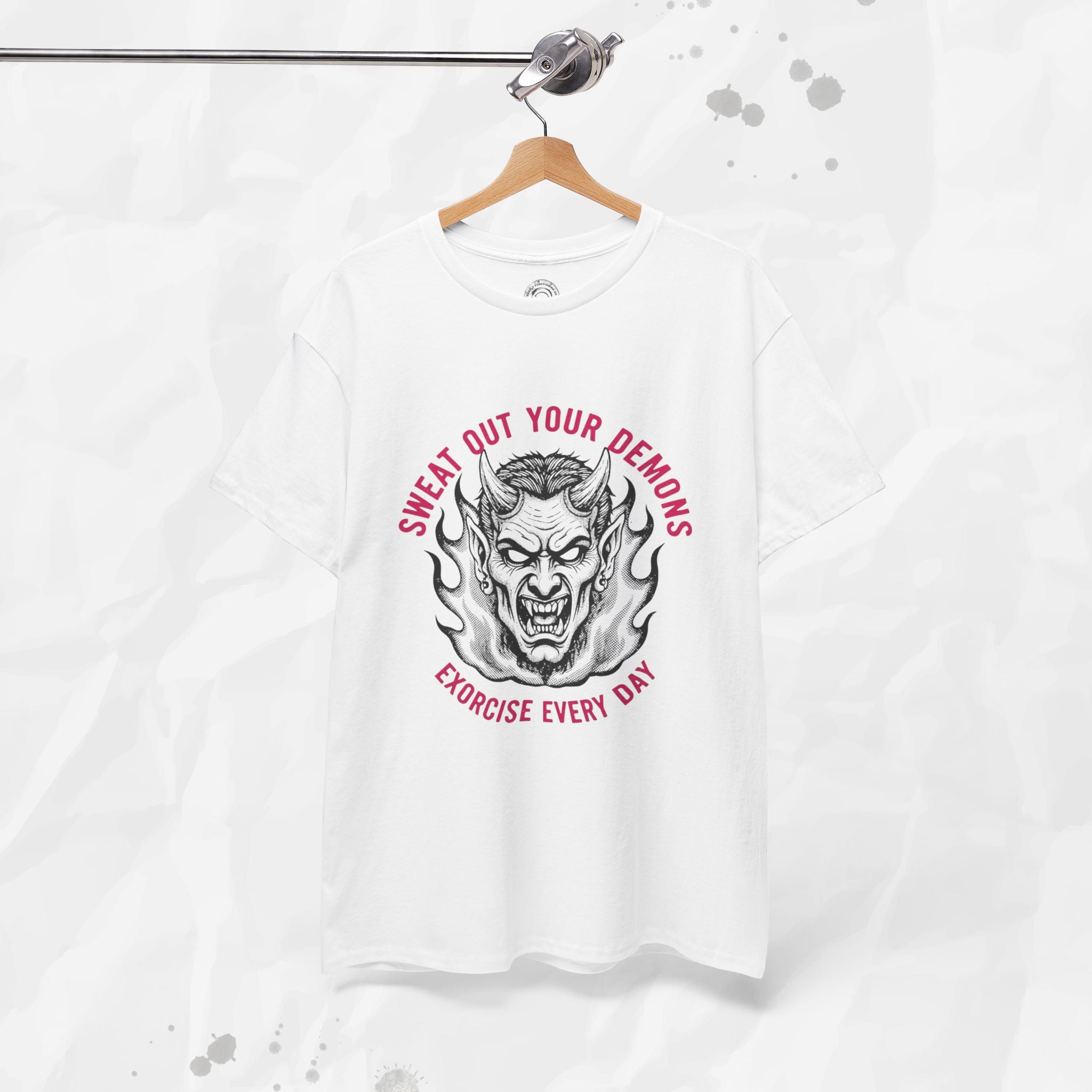 Sweat Out Your Demons – T-Shirt