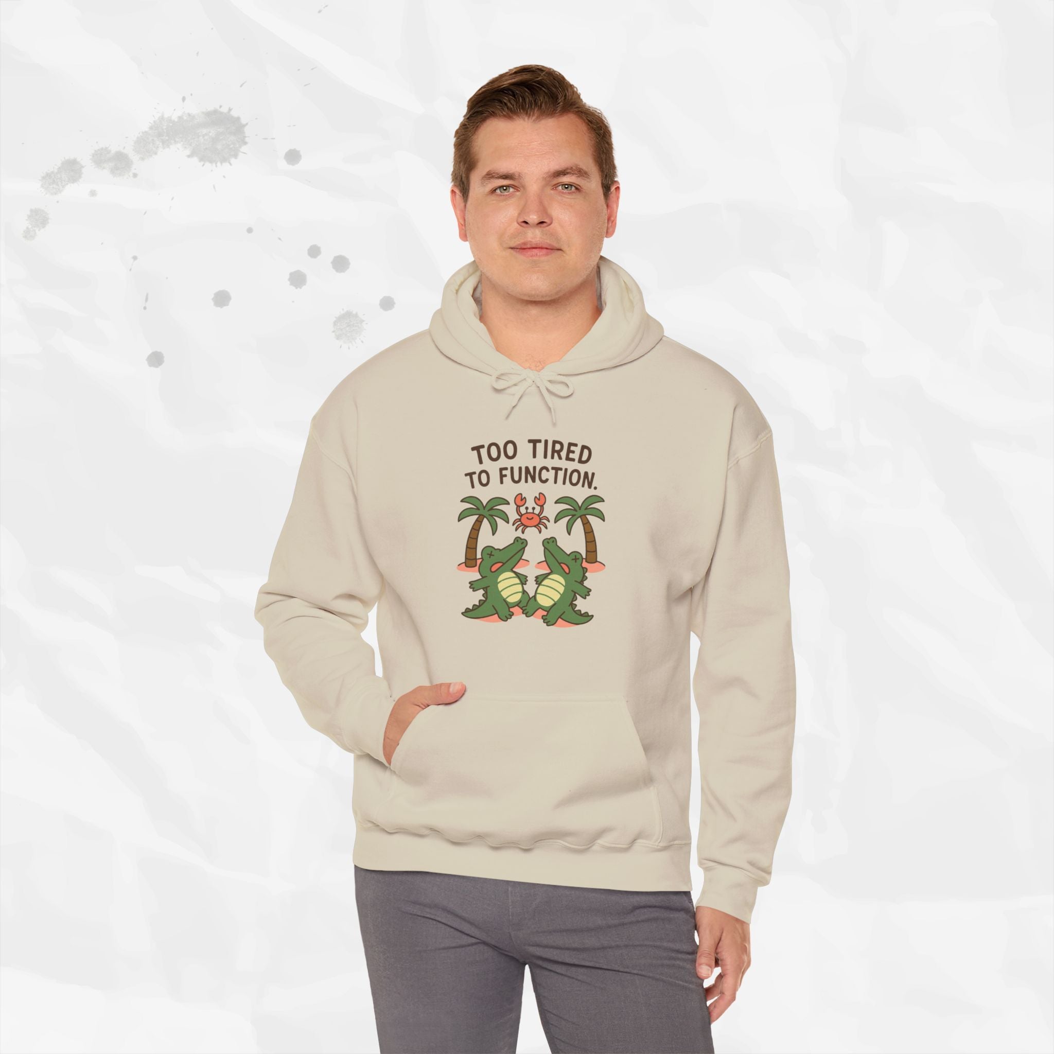 Too Tired to Function – Hoodie