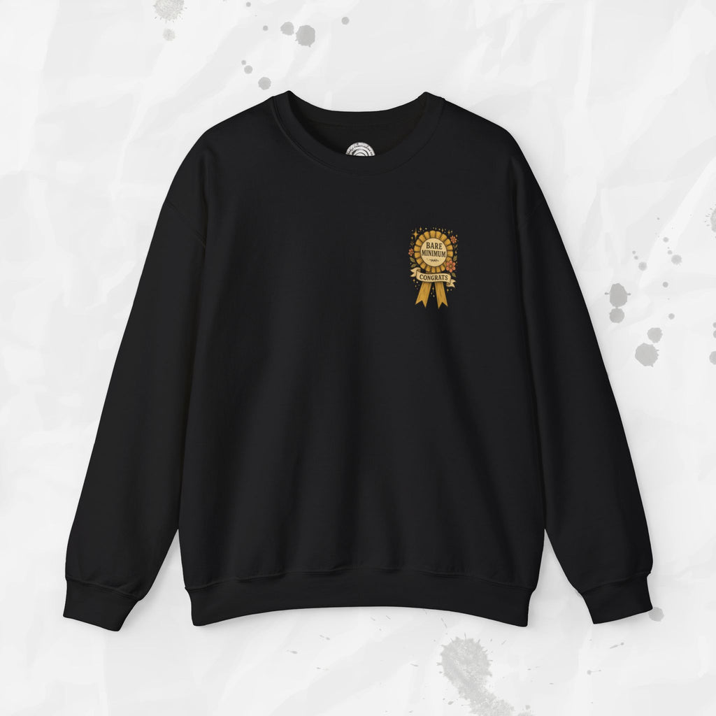 Bare Minimum Competency - Crewneck Sweatshirt