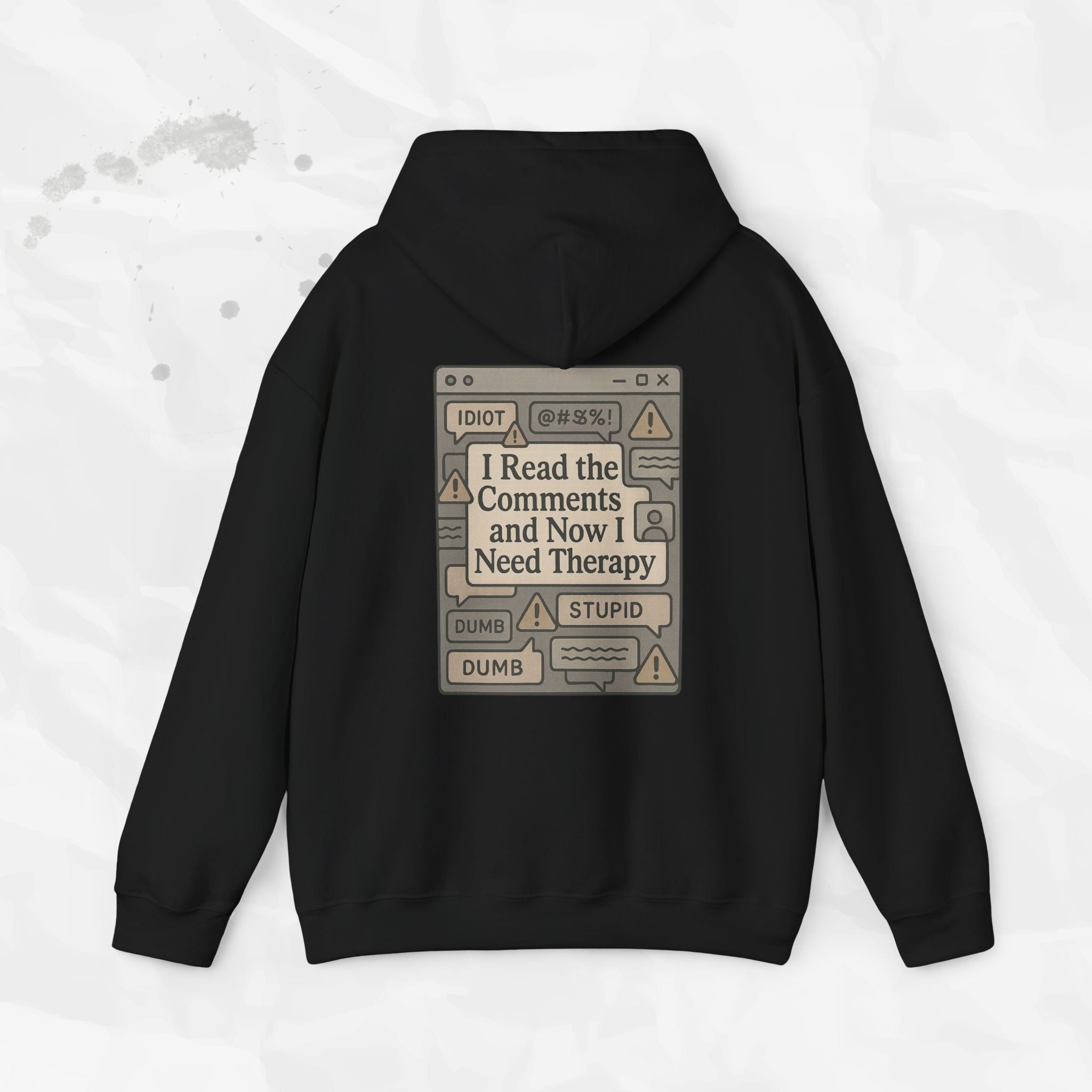 I Read the Comments and Now I Need Therapy - Hoodie