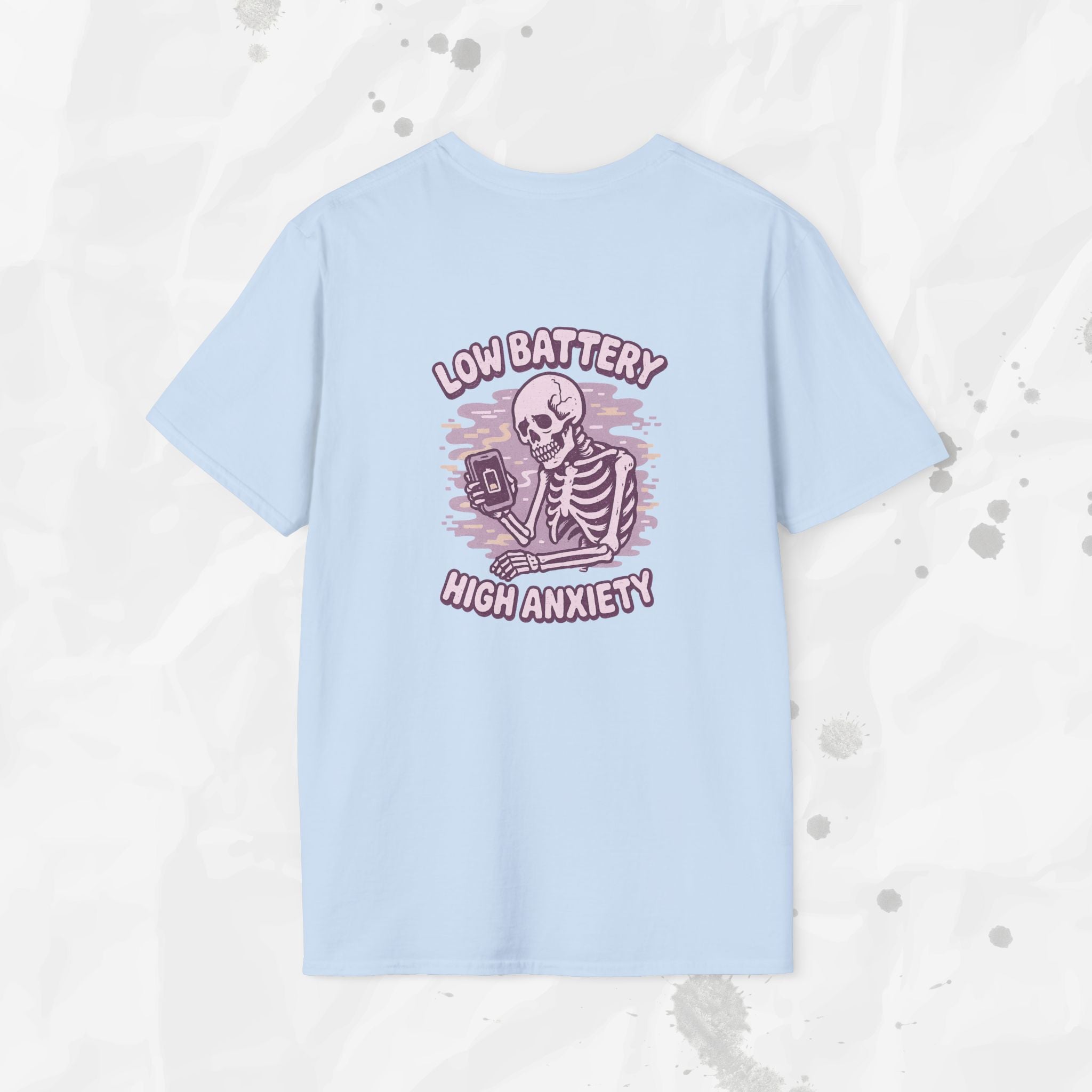 Low Battery High Anxiety - T-Shirt