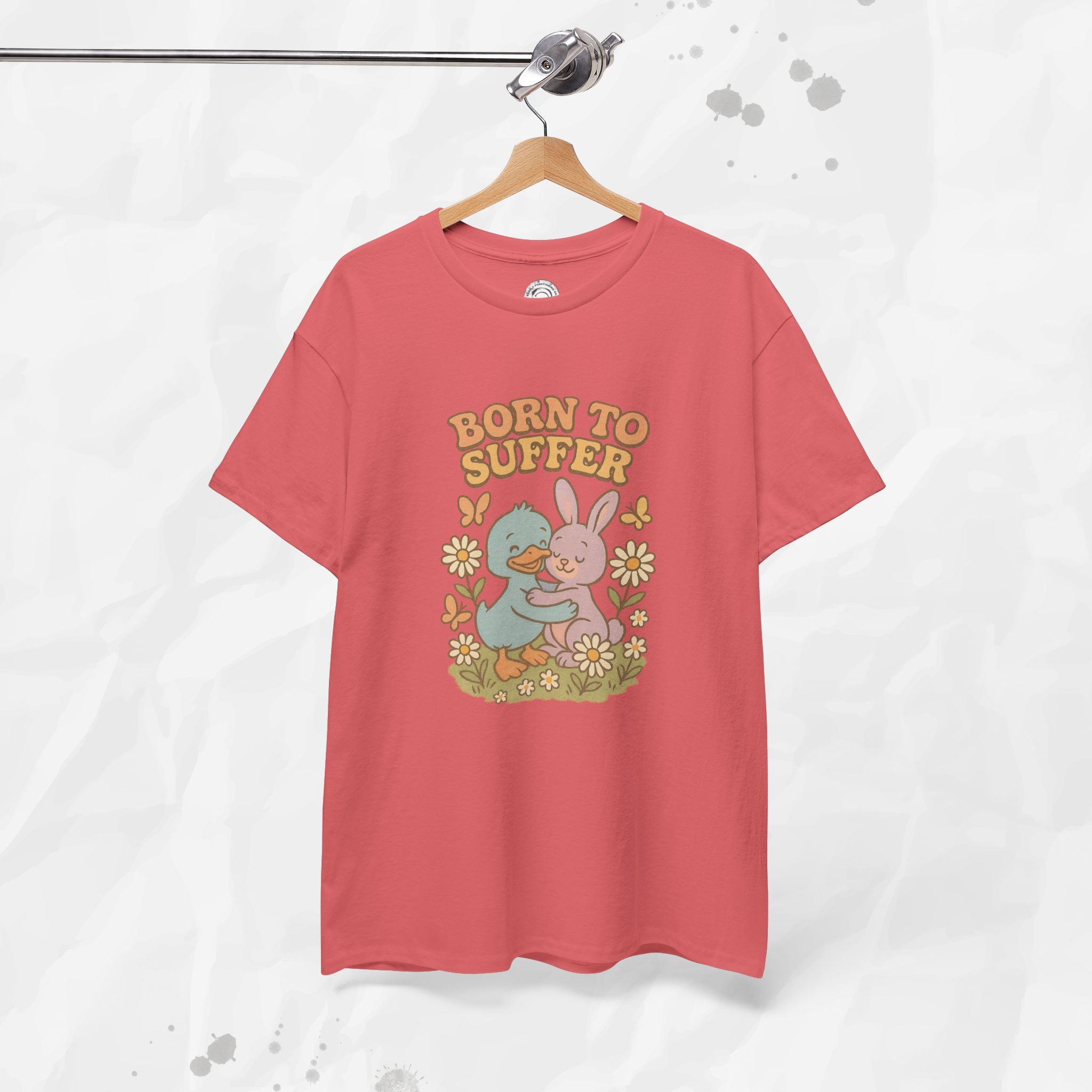 Born To Suffer - T-Shirt