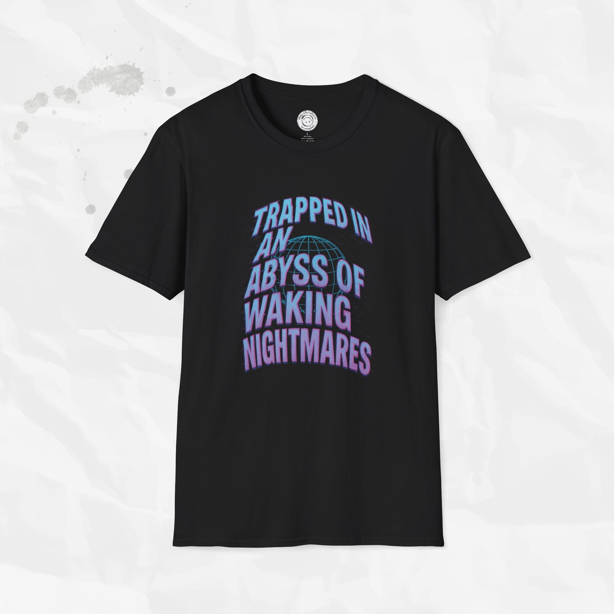 Trapped in an Abyss of Waking Nightmares - T-Shirt