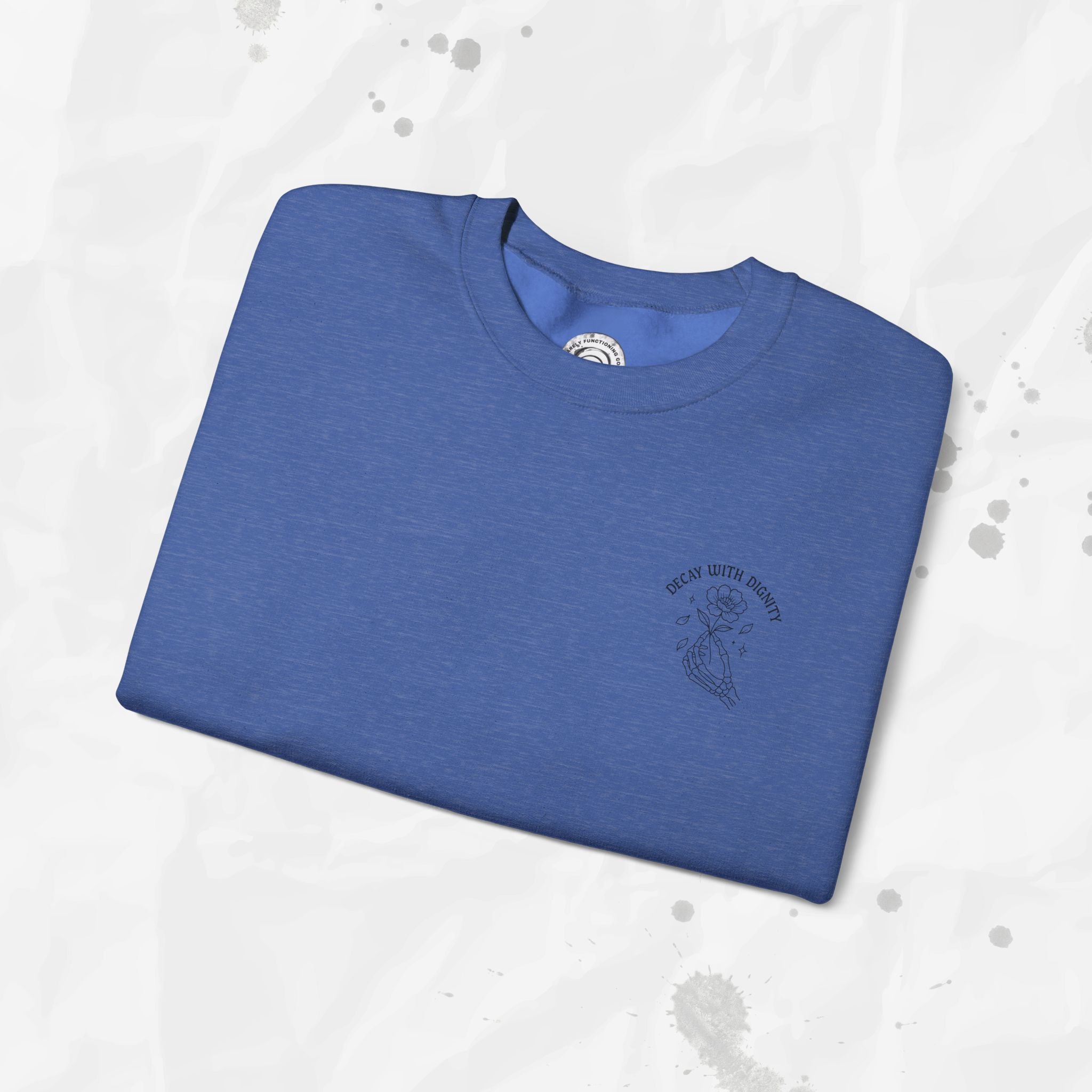 Decay with Dignity - Crewneck Sweatshirt