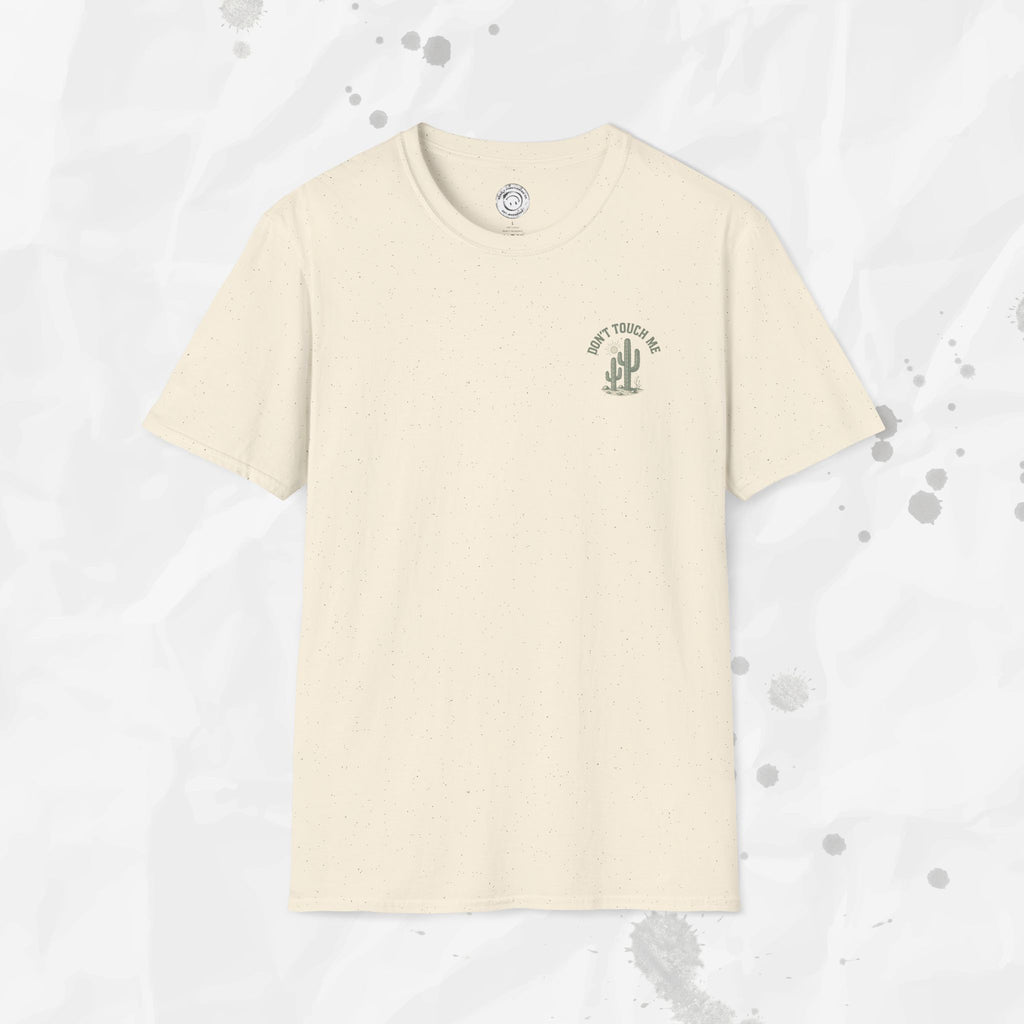 Don't Touch Me - T-Shirt
