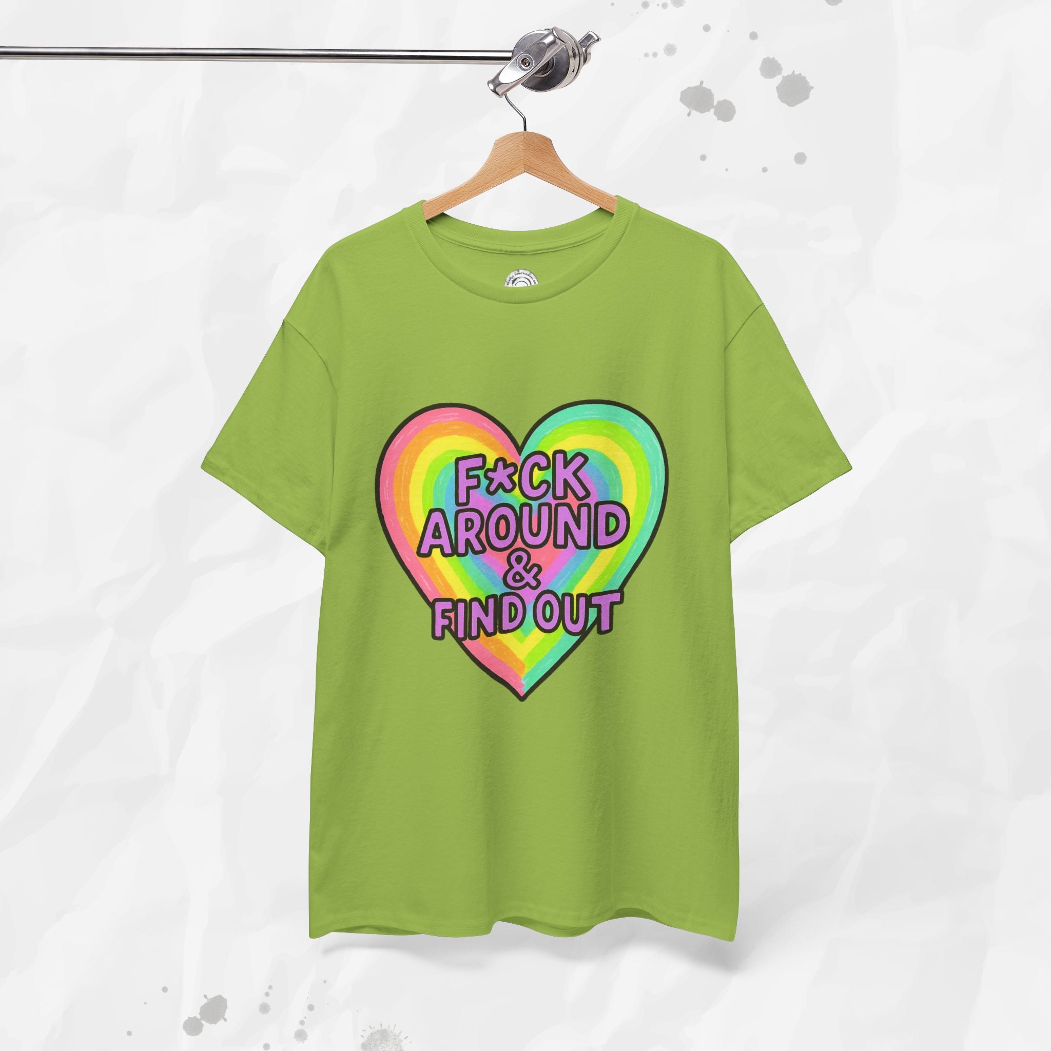 F*ck Around & Find Out – T-Shirt