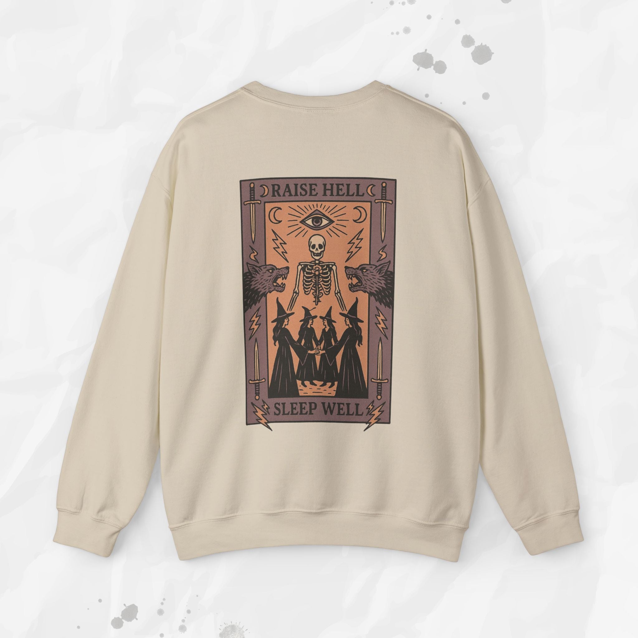 Raise Hell, Sleep Well – Crewneck Sweatshirt