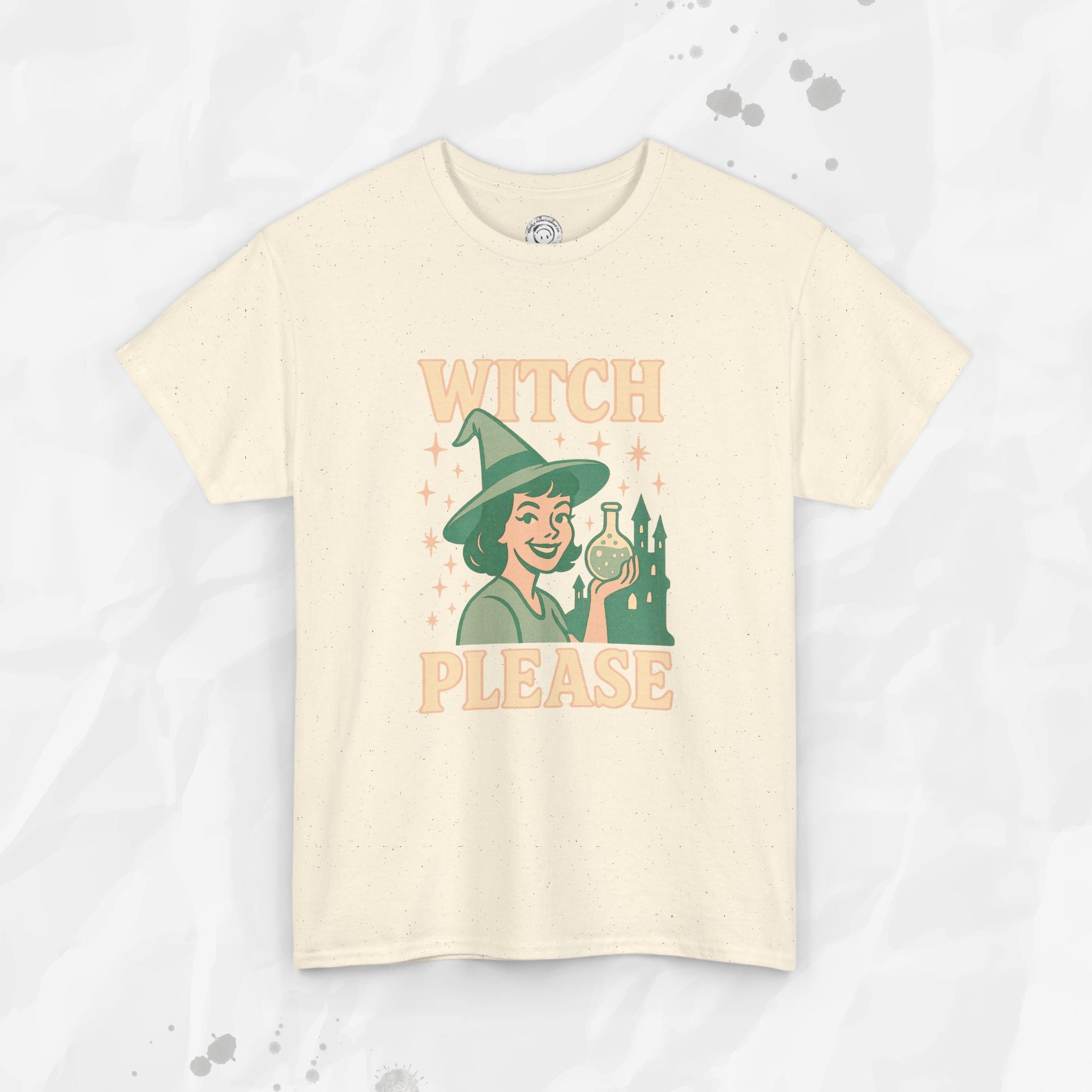 Witch, Please – T-Shirt