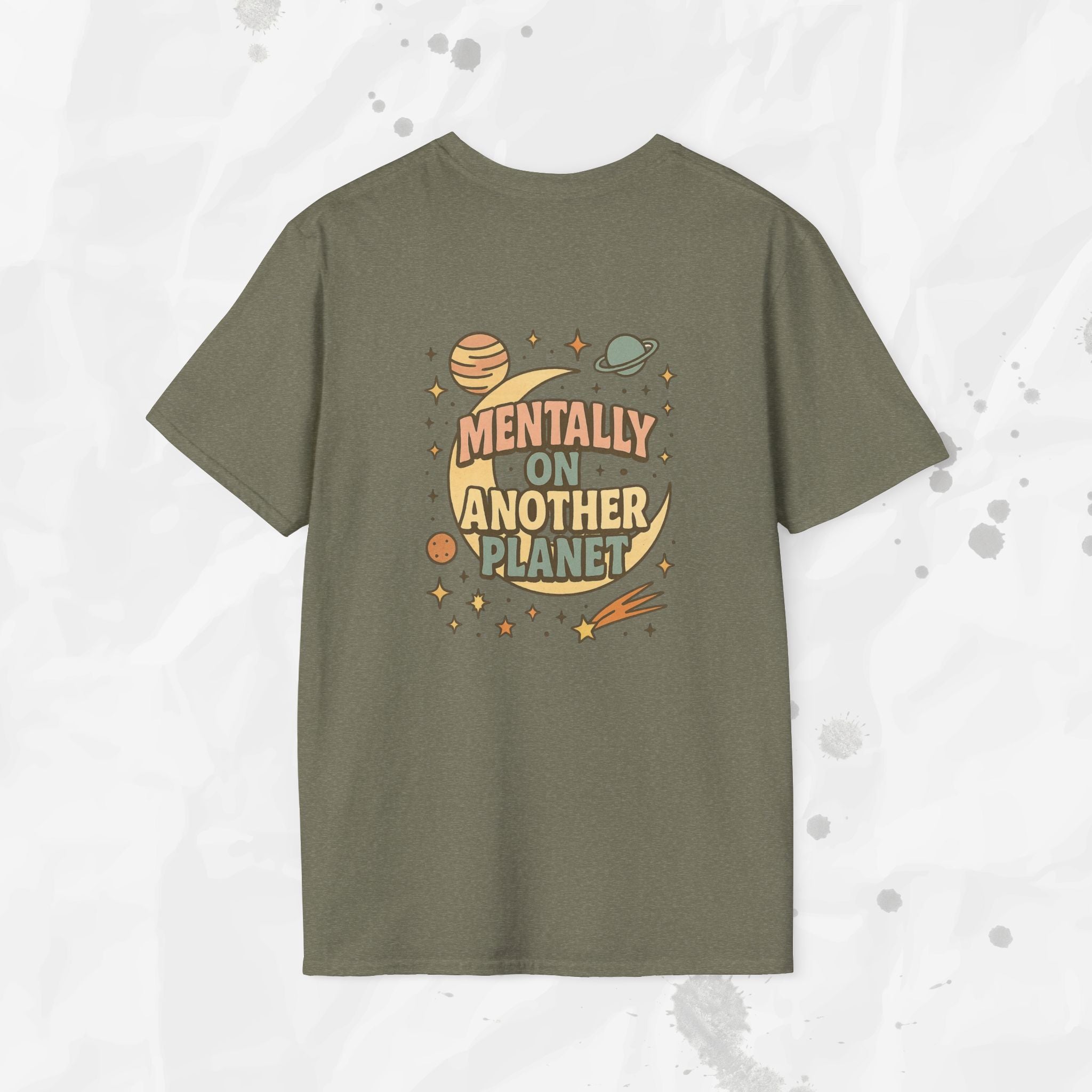 Mentally On Another Planet - T-Shirt