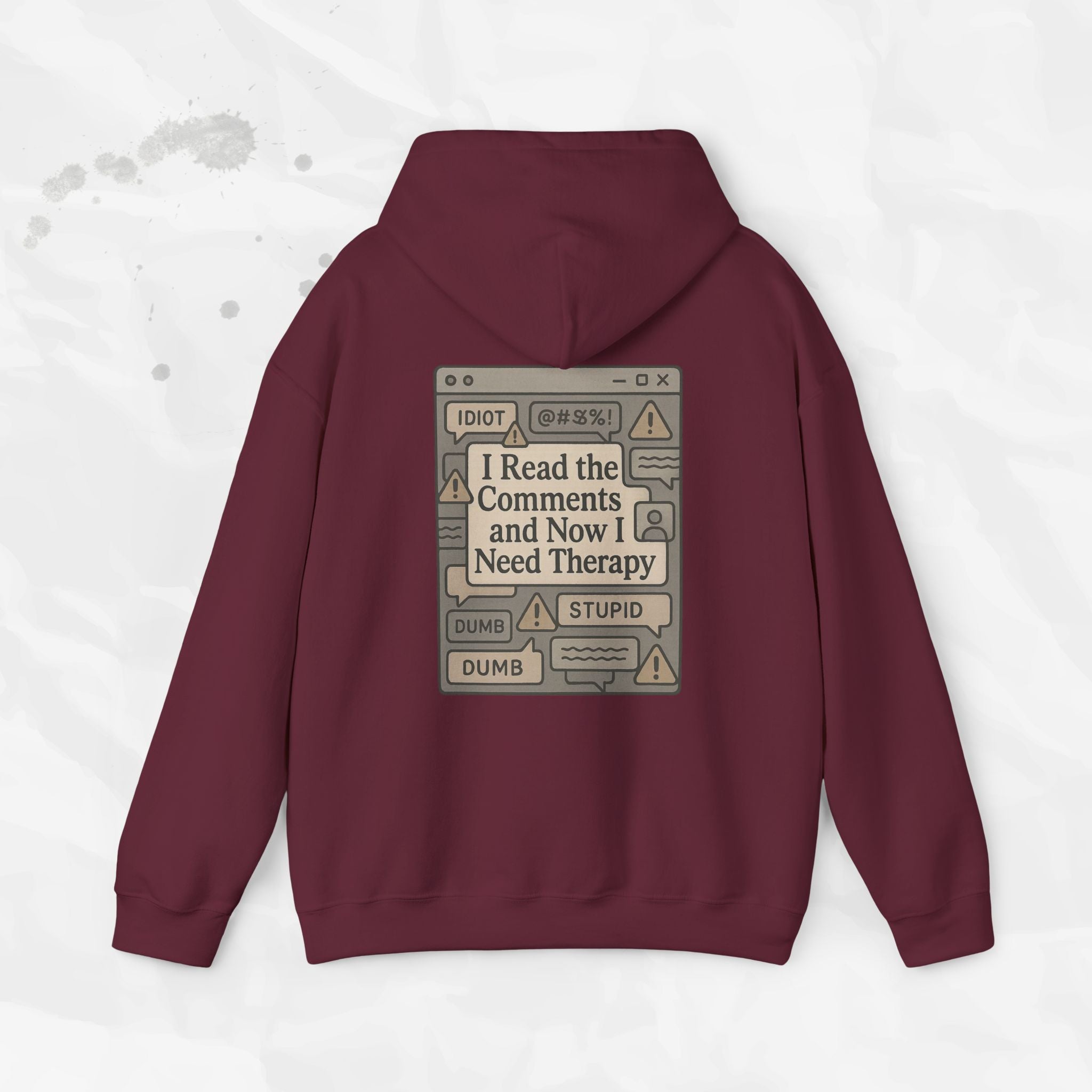 I Read the Comments and Now I Need Therapy - Hoodie