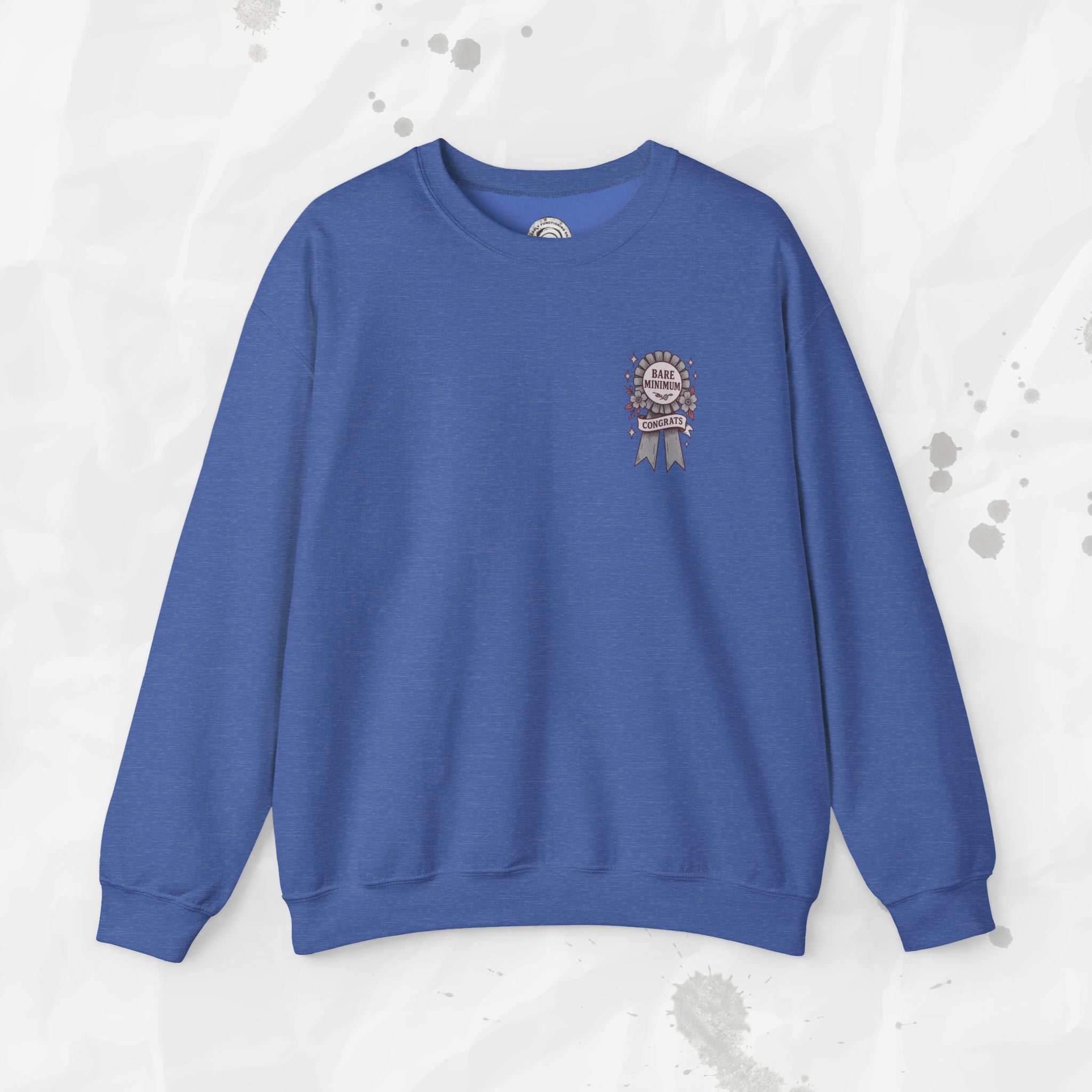 Bare Minimum Competency - Crewneck Sweatshirt