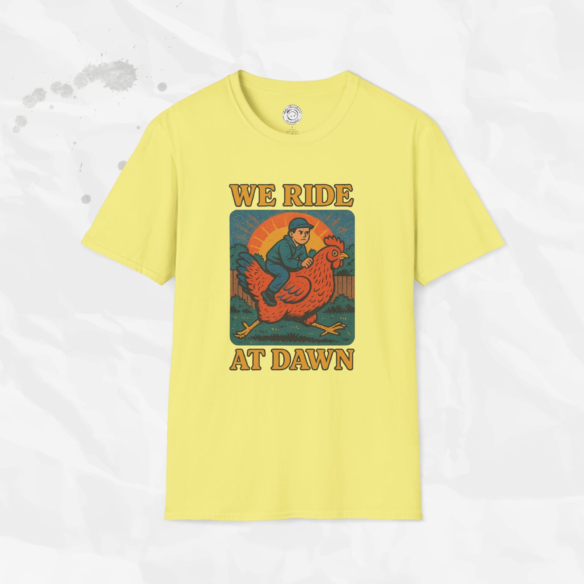 We Ride at Dawn - T-Shirt
